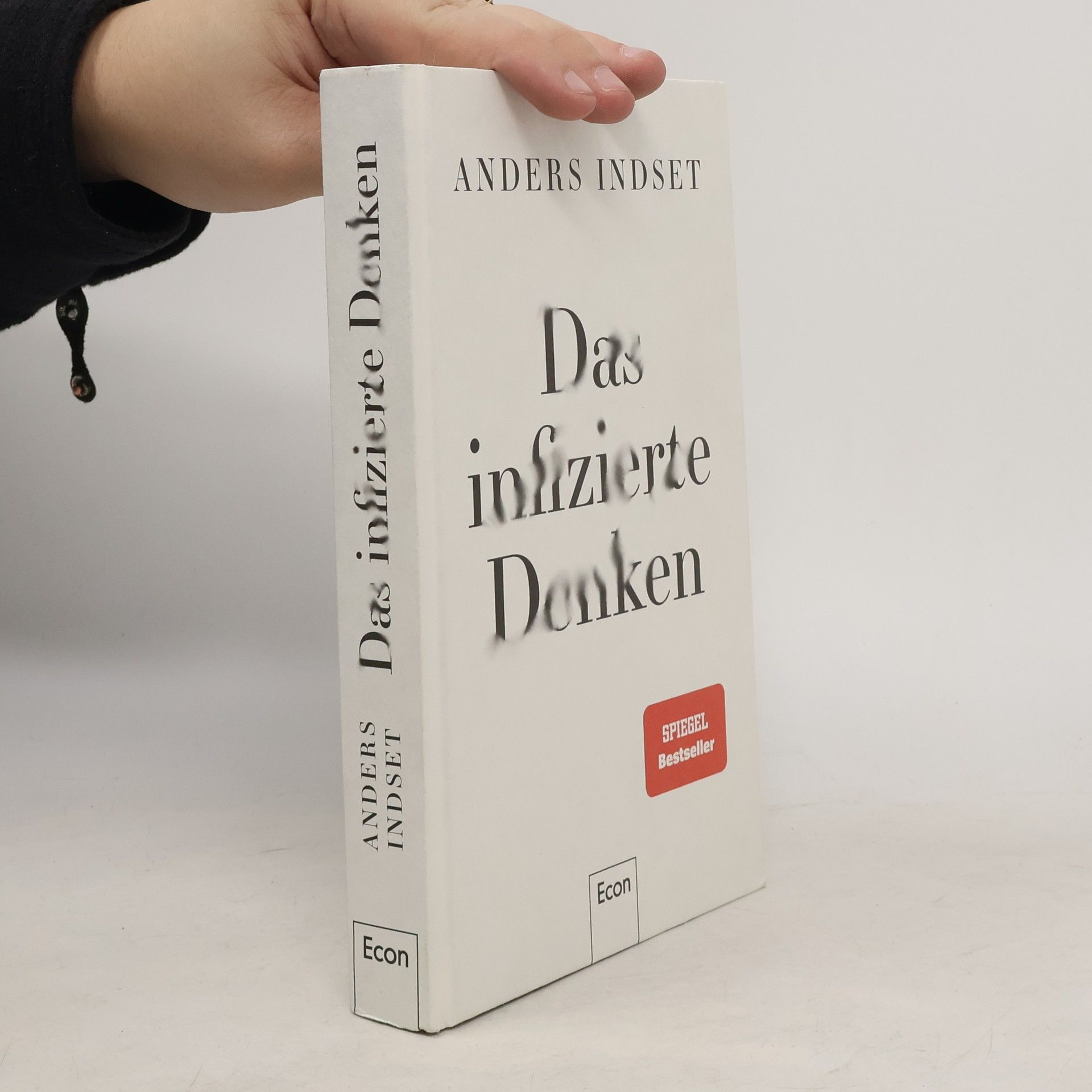 Anders Indset Das infizierte Denken