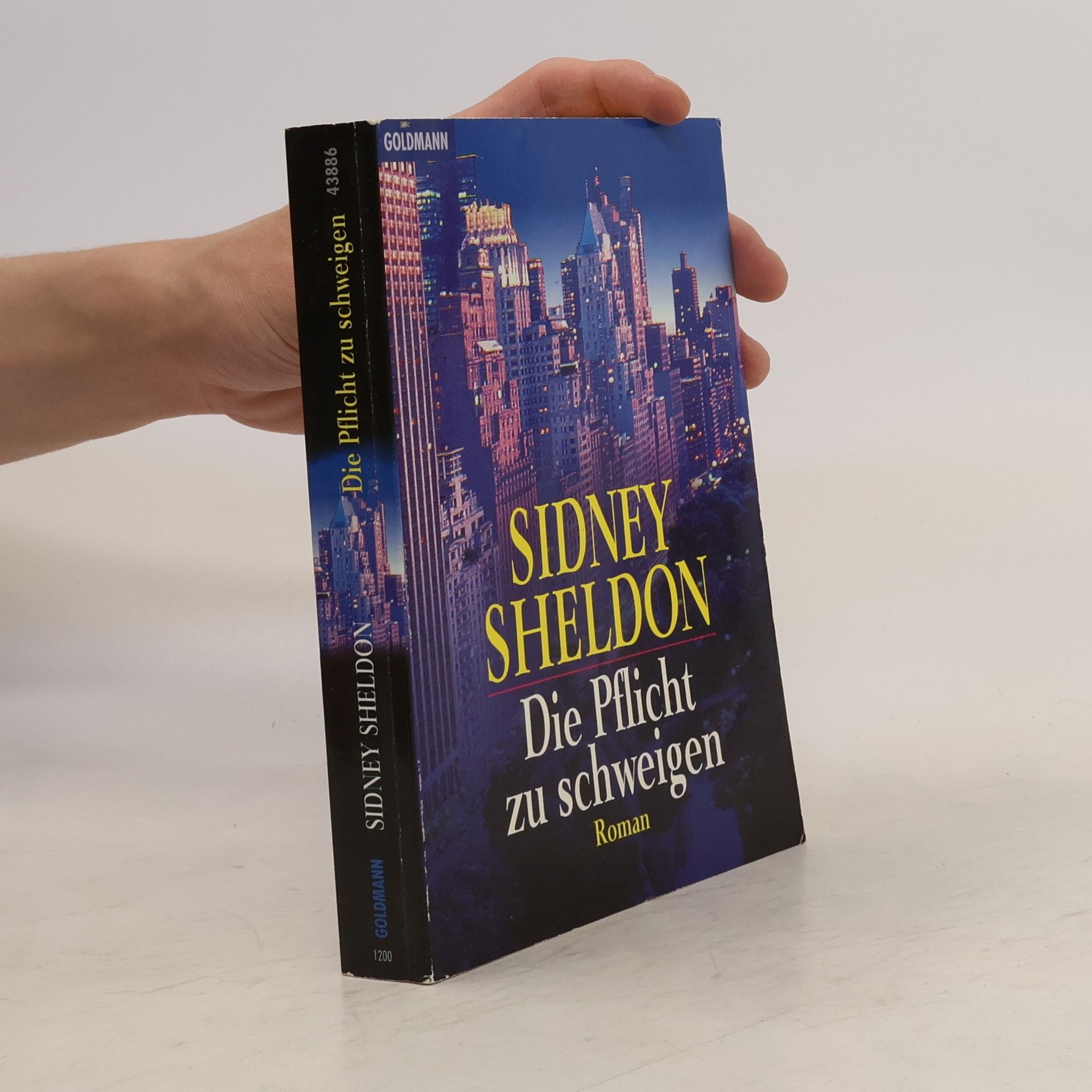 Sidney Sheldon Die Pflicht zu schweigen