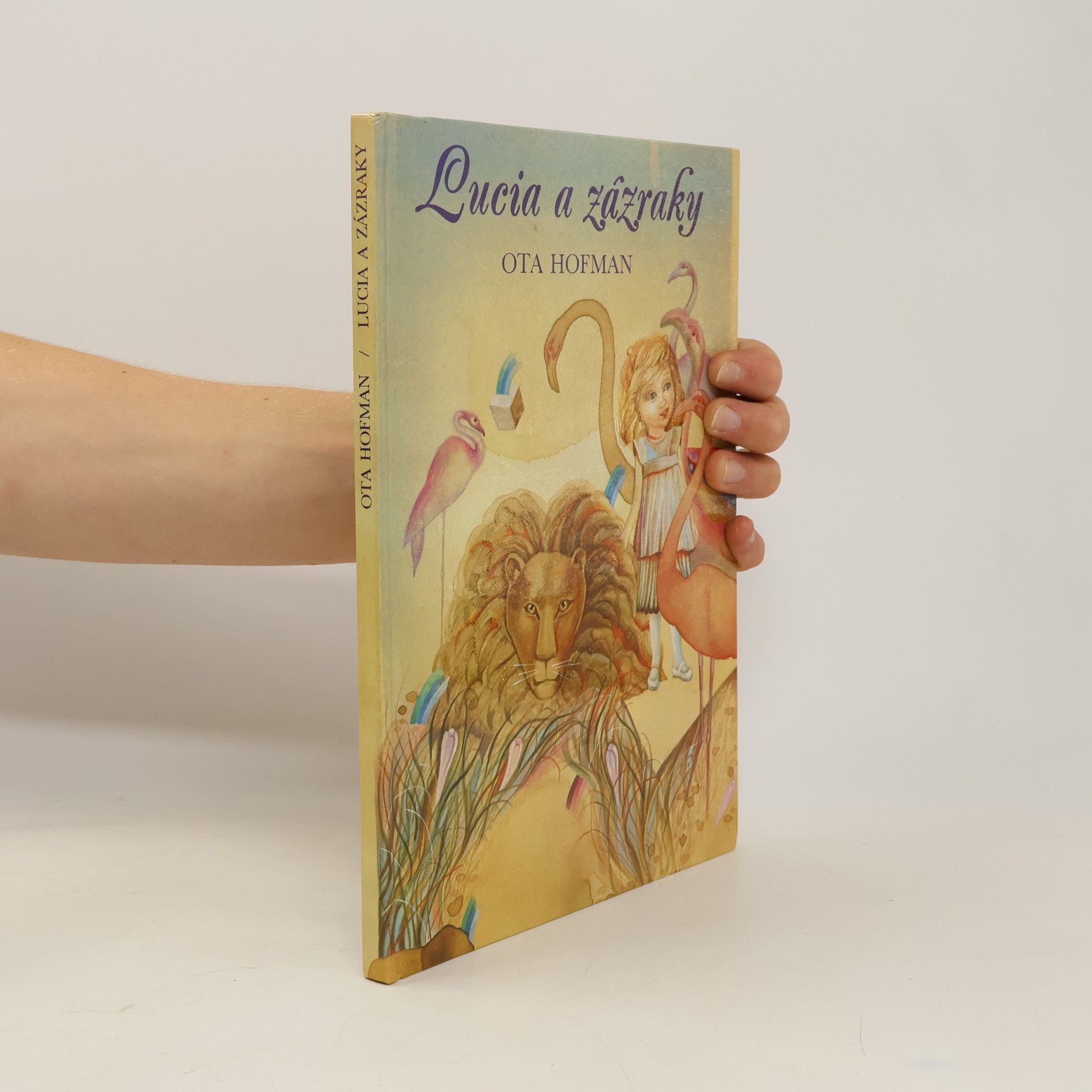 Ota Hofman Lucia a zázraky