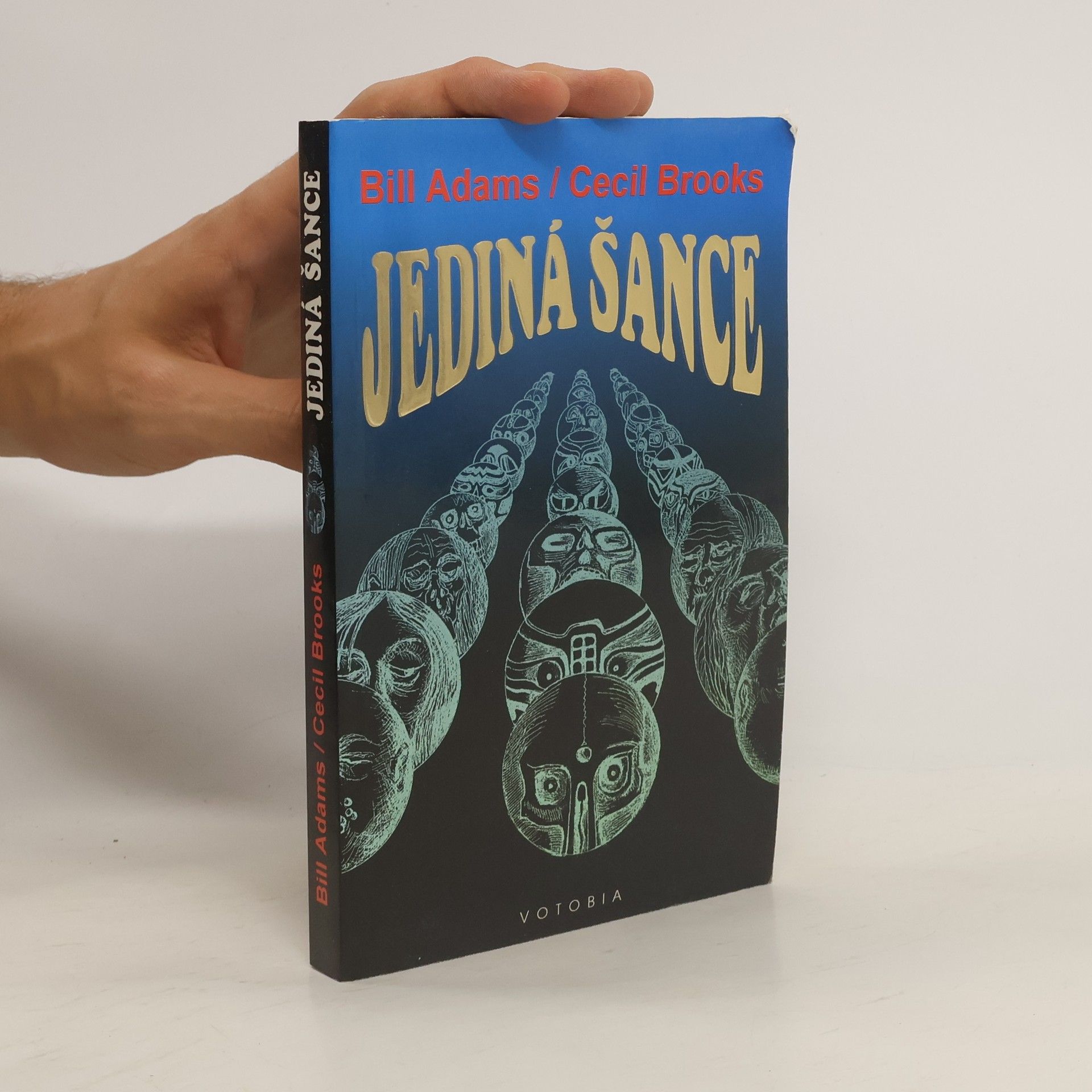 Bill Adams Jediná šance