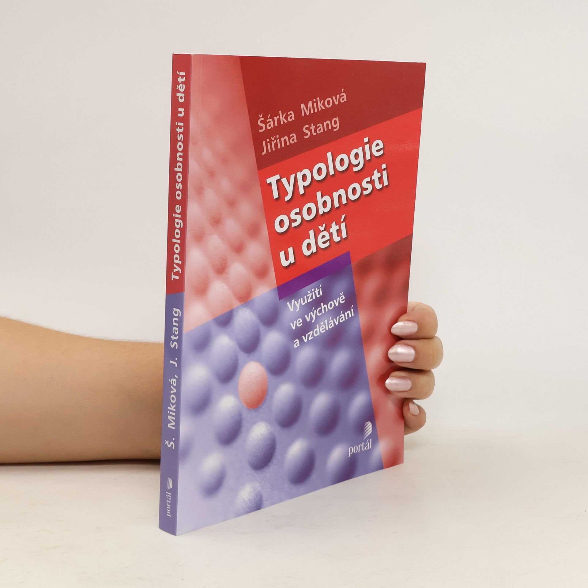 Šárka Miková Typologie osobnosti u dětí