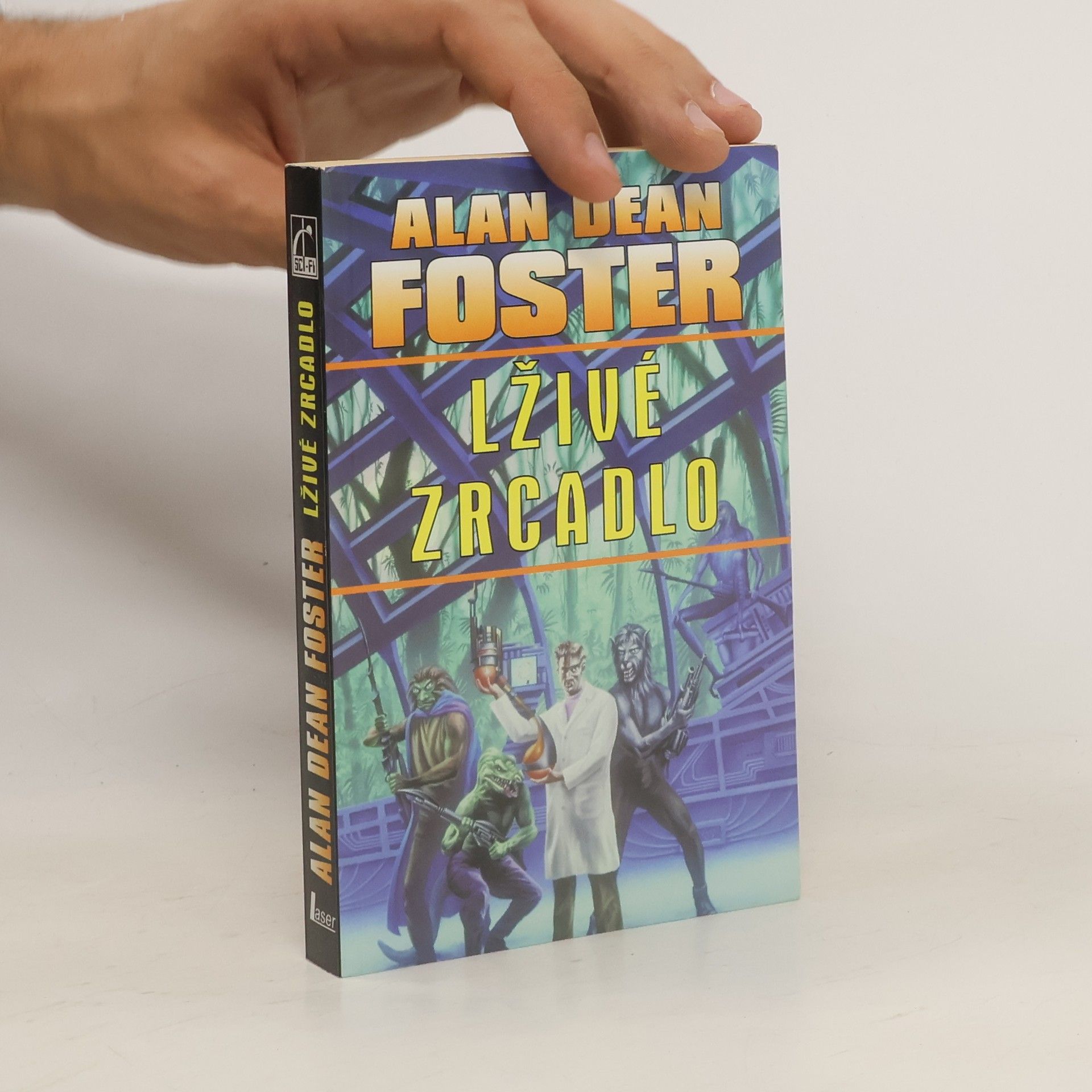 Alan Dean Foster Lživé zrcadlo