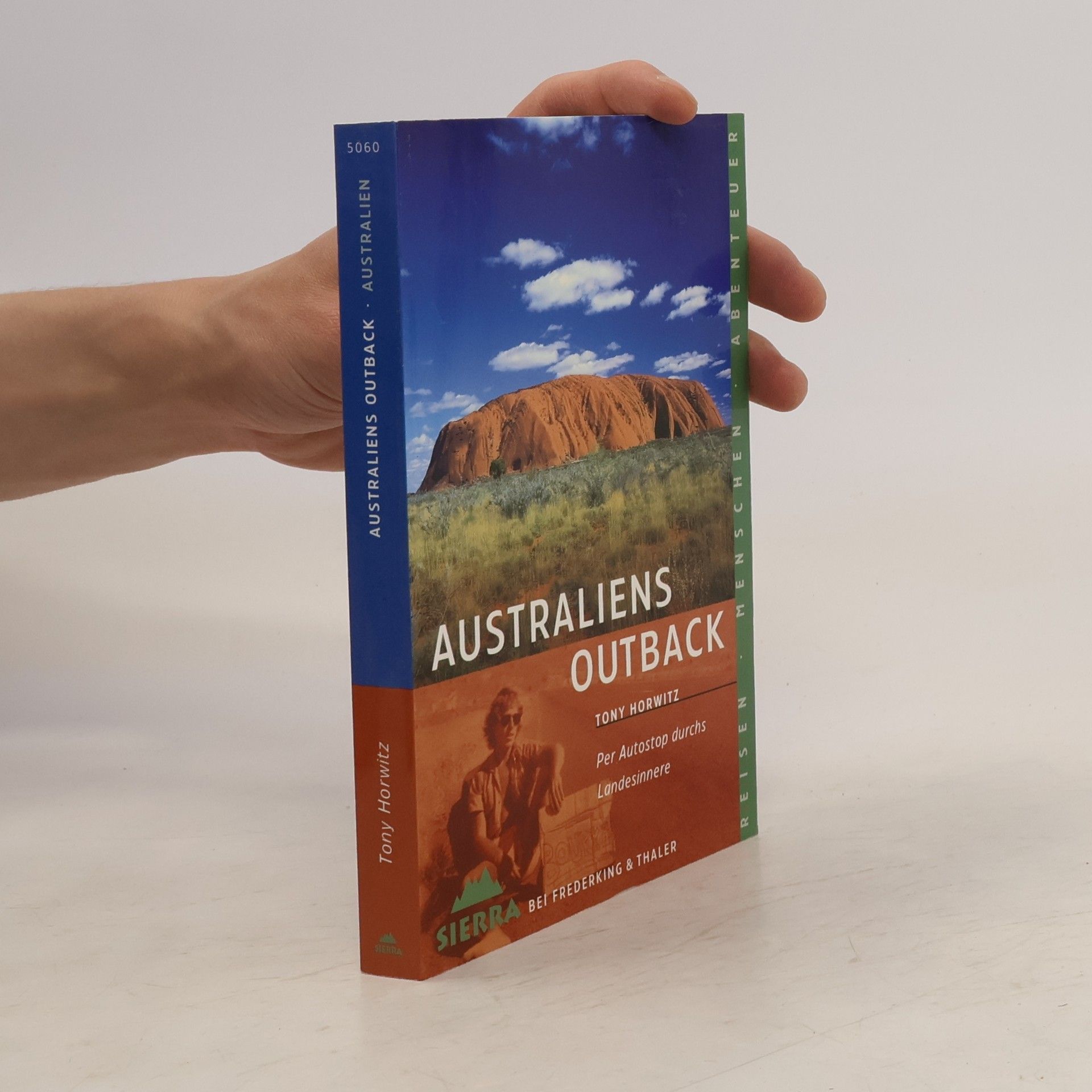 Tony Horwitz Australiens Outback