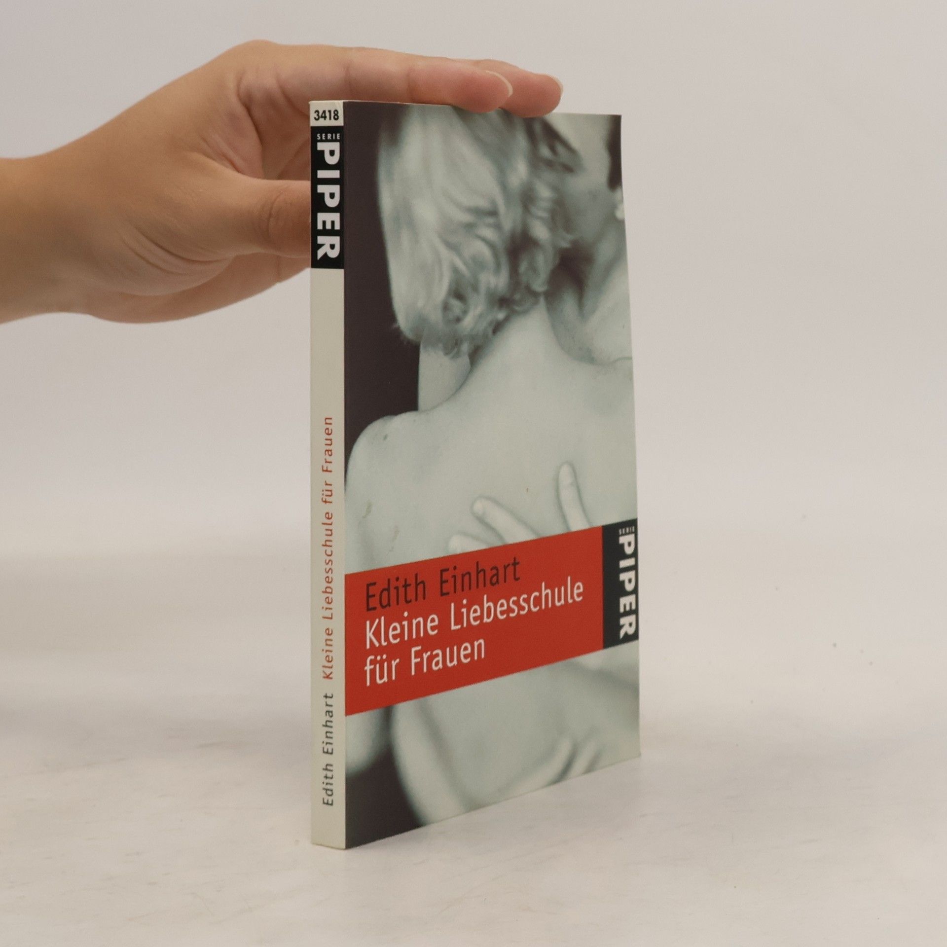 Edith Einhart Kleine Liebesschule für Frauen