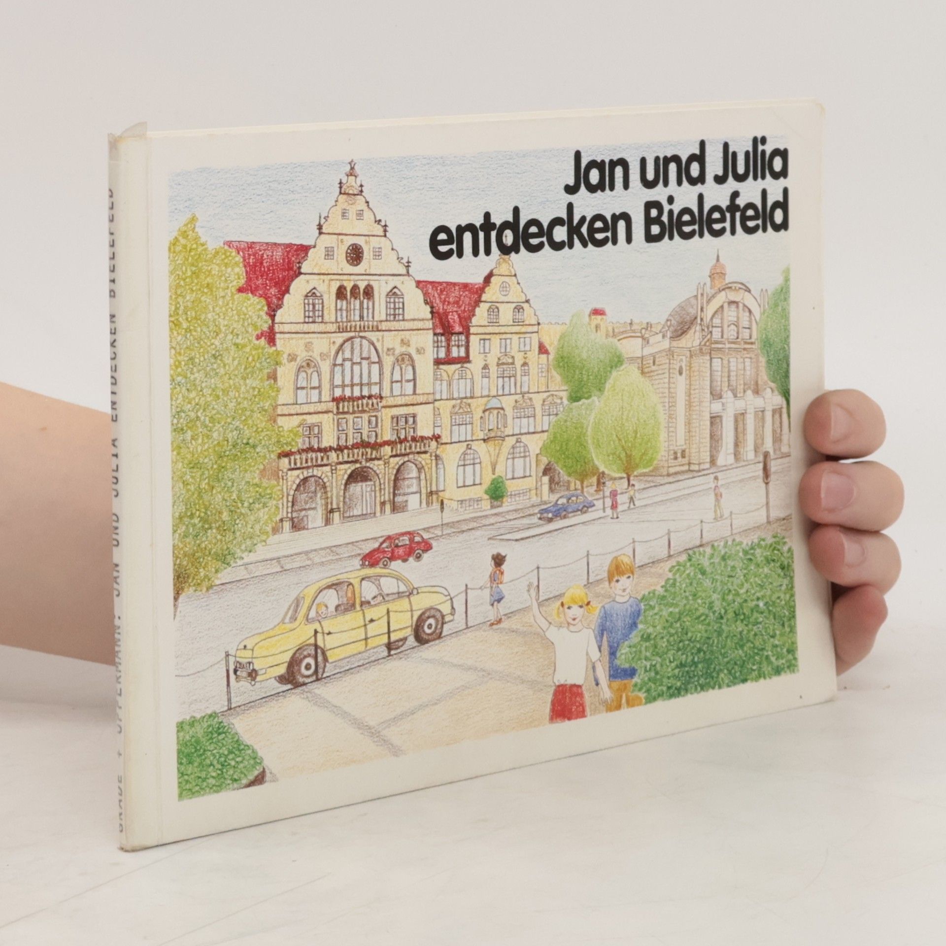 Ilona Oppermann Jan und Julia entdecken Bielefeld