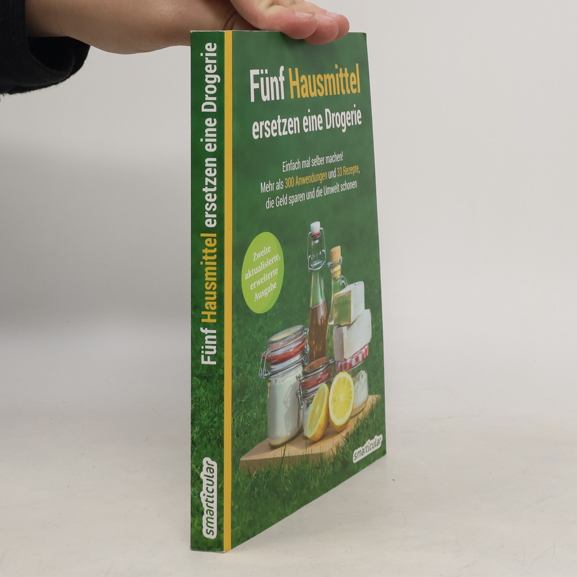Autores varios Fünf Hausmittel ersetzen eine Drogerie