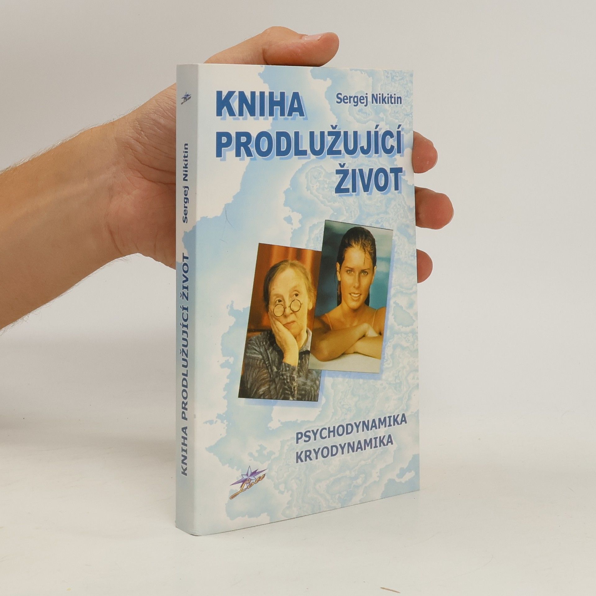 Sergej Nikitin Kniha prodlužující život