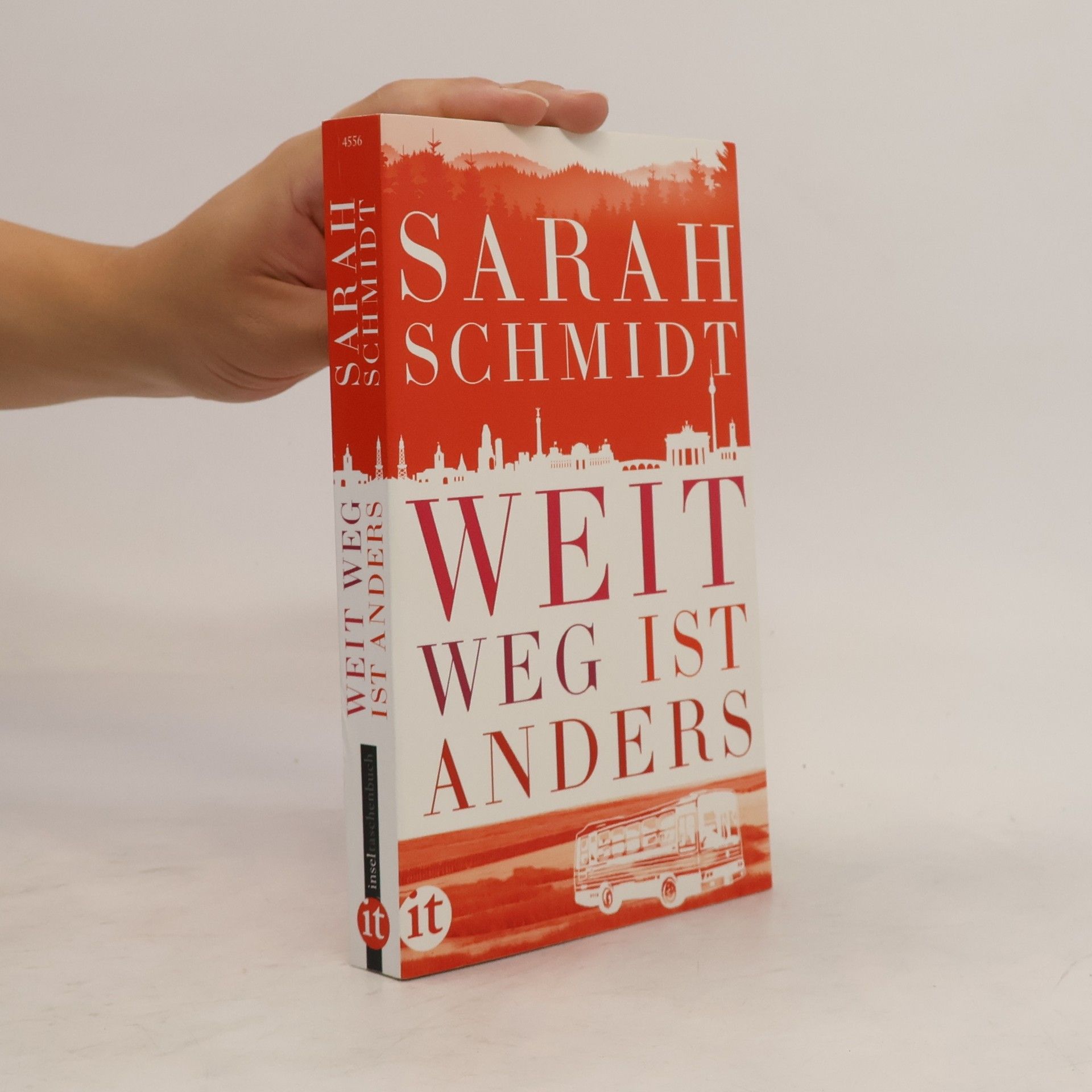 Sarah Schmidt Weit weg ist anders
