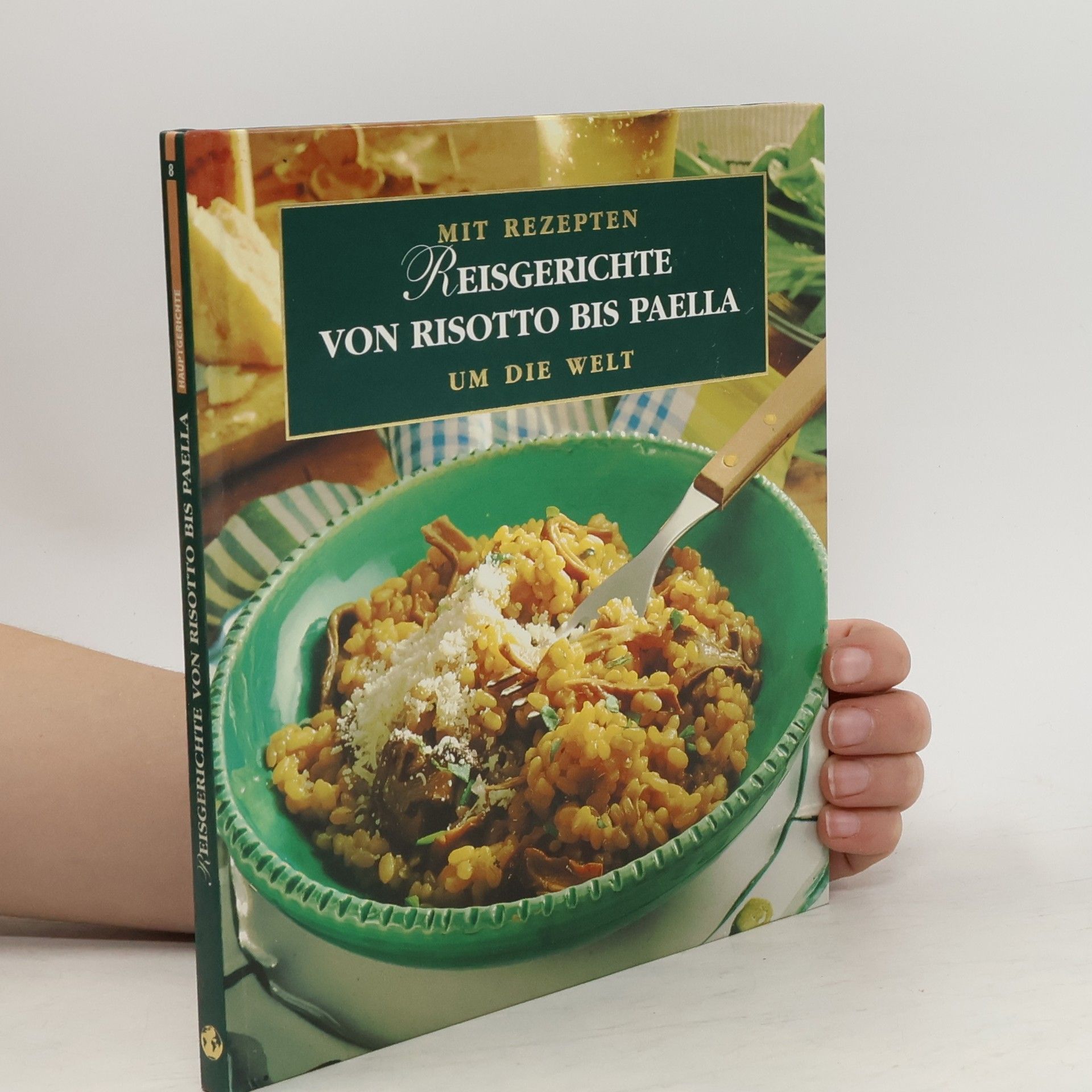 AA.VV. Reisgerichte von Risotto bis Paella