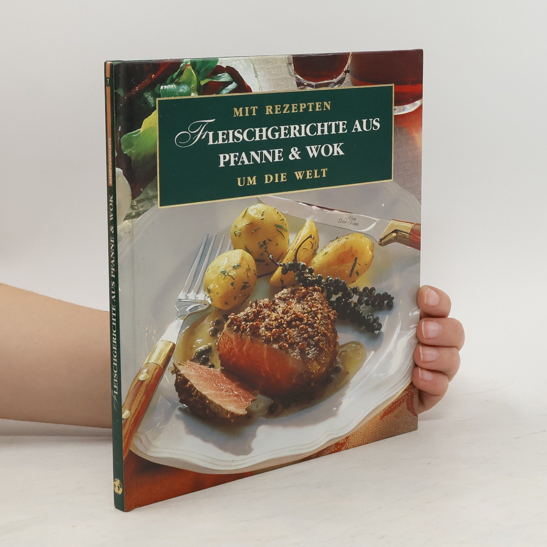 AA.VV. Fleischgerichte aus Pfanne & Wok