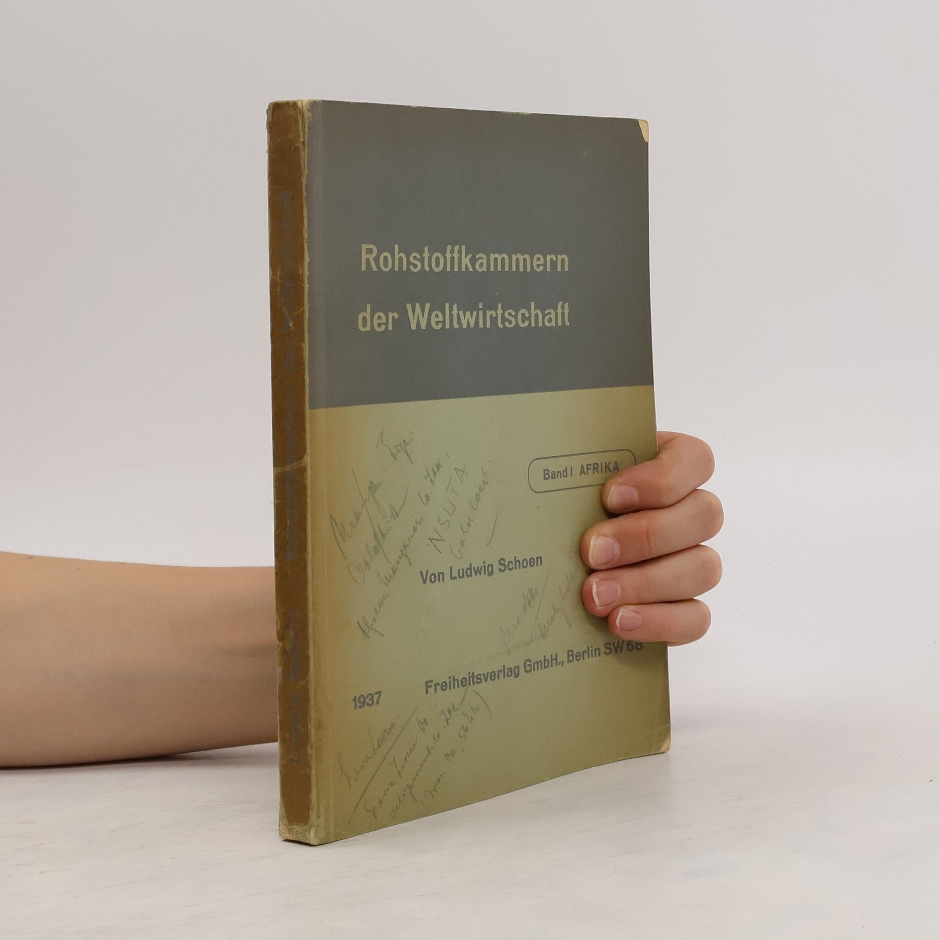 Ludwig Schoen Rohstoffkammern der Weltwirtschaft. Band 1. Afrika