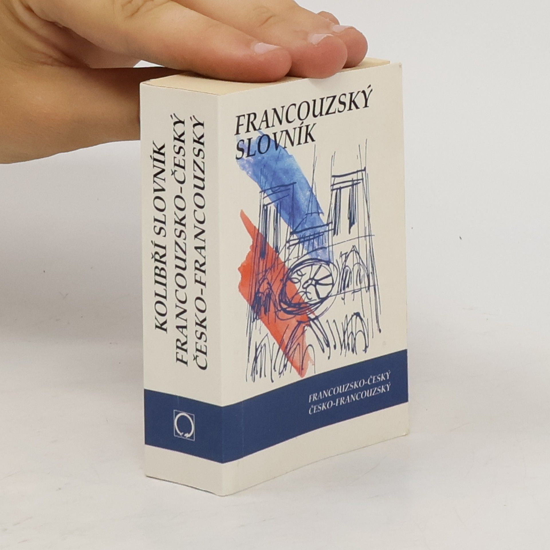 Iva Dedková Francouzsko-český slovník. Česko-francouzský slovník