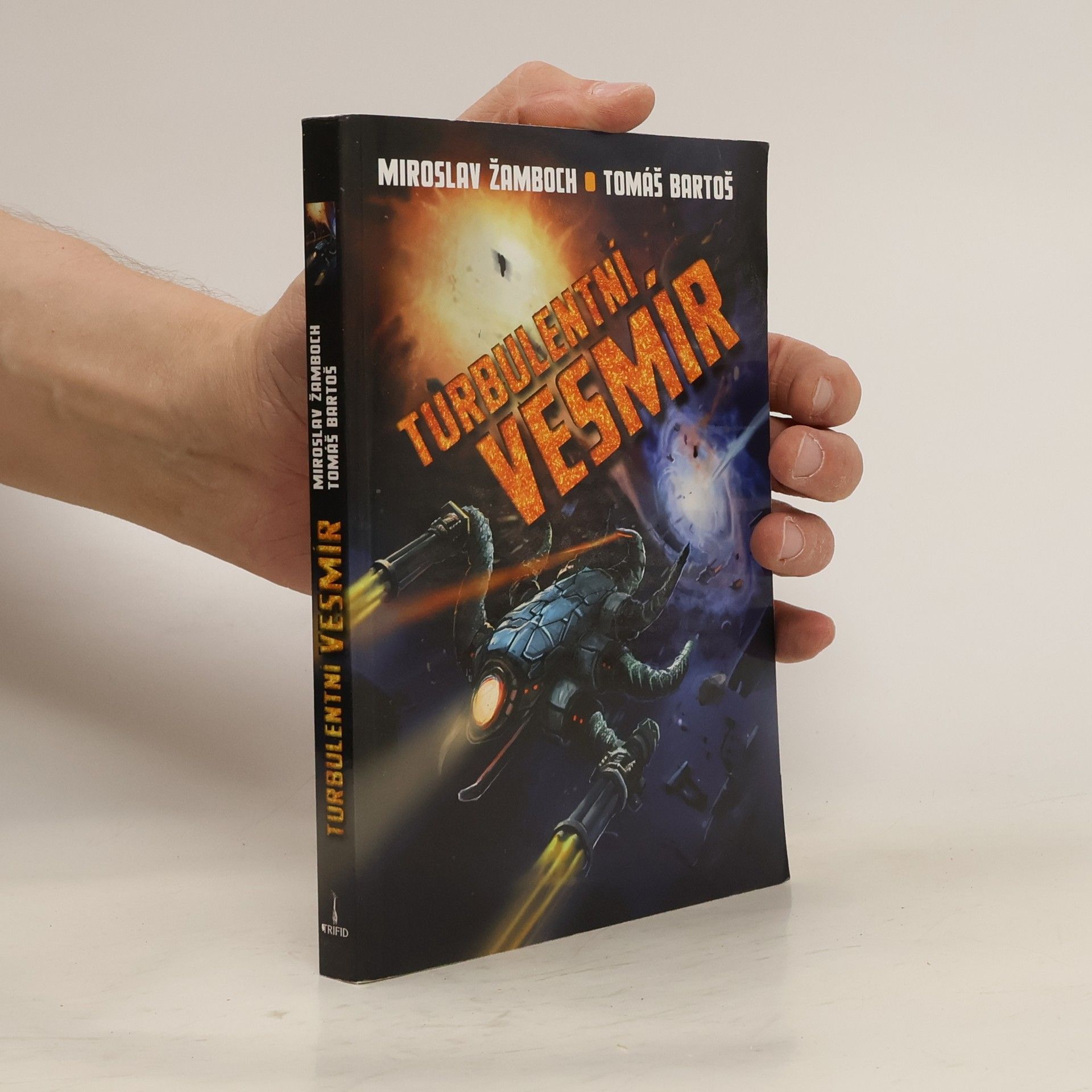 Miroslav Žamboch Turbulentní vesmír
