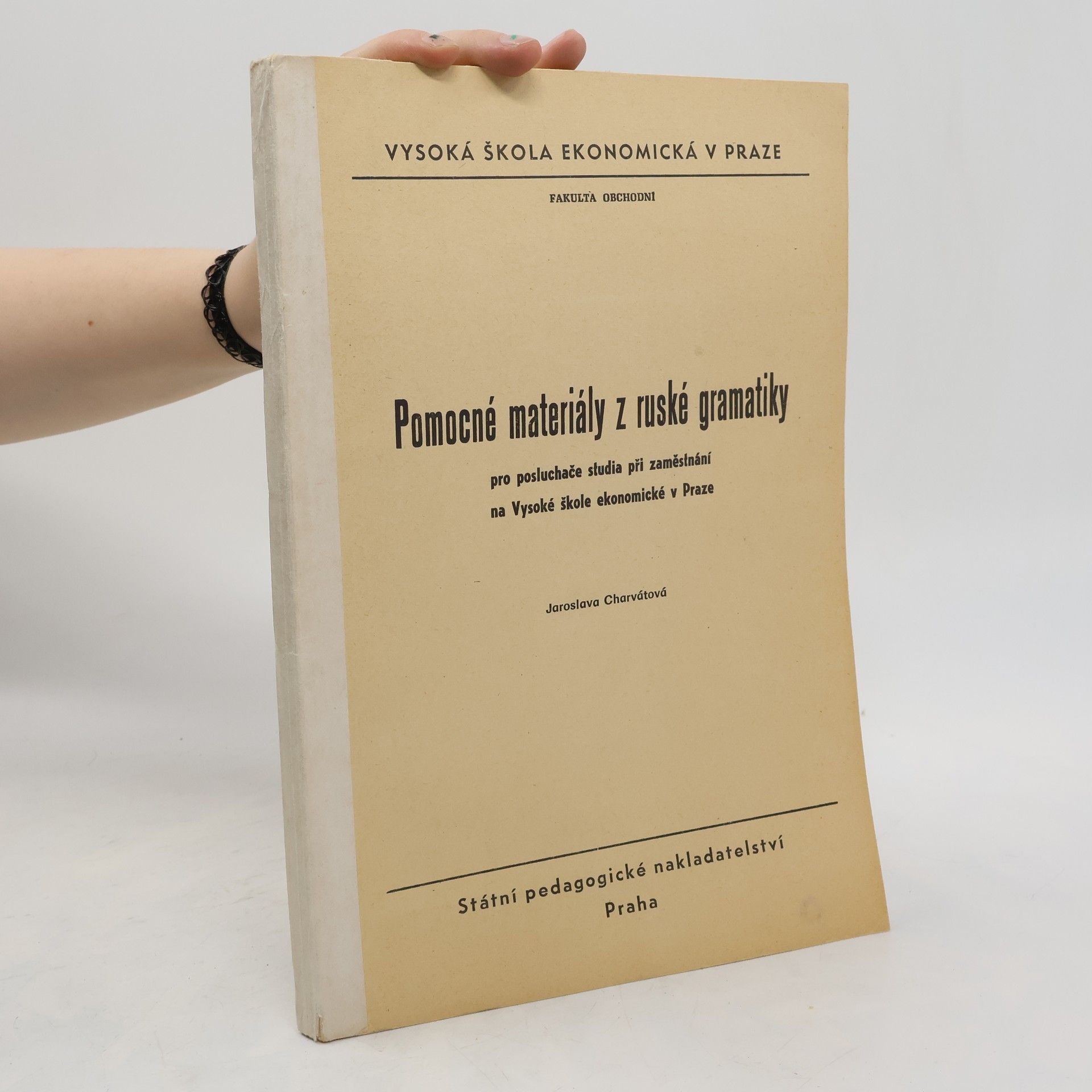 Jaroslava Charvátová Pomocné materiály z ruské gramatiky