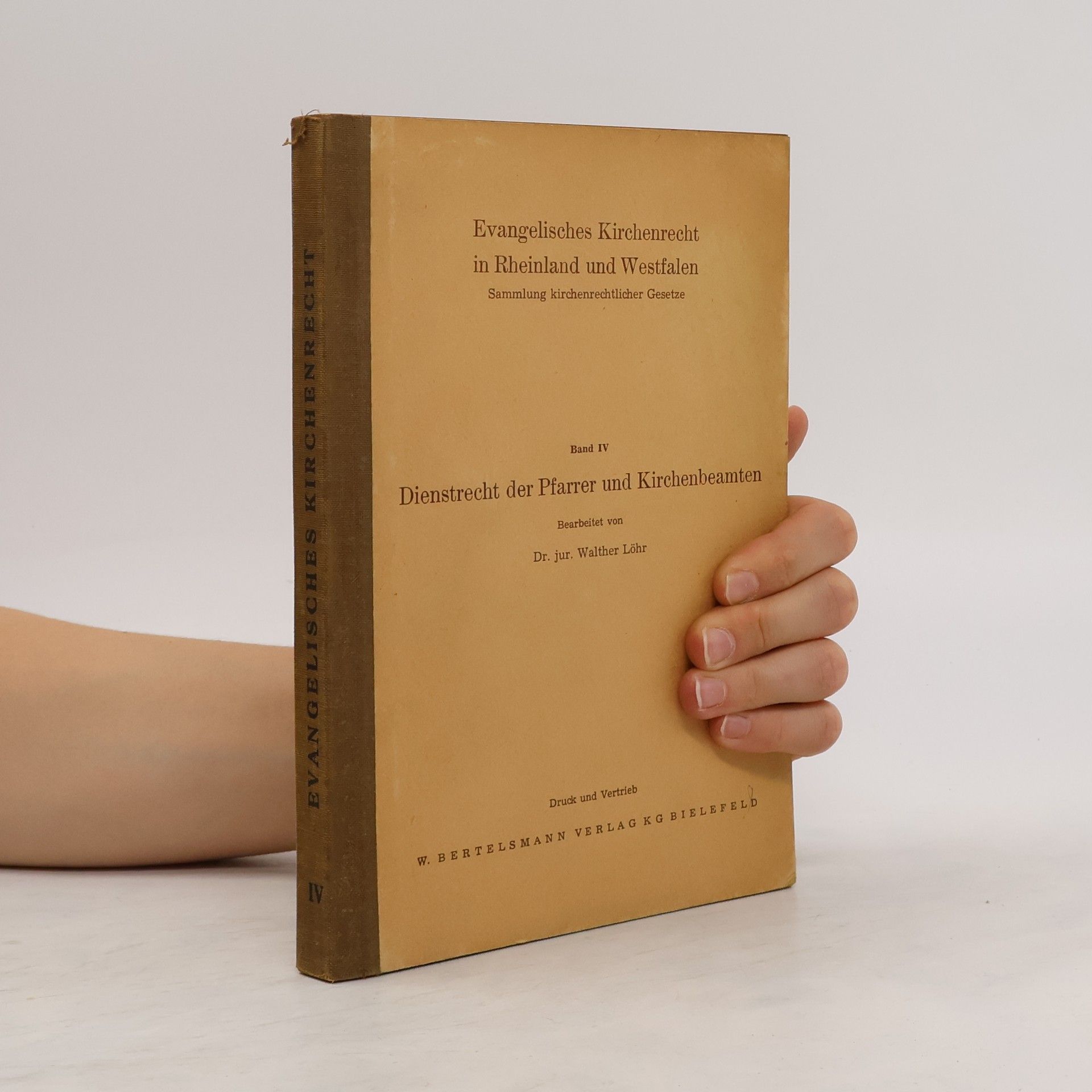 Walther Löhr Dienstrechte der Pfarrer und Kirchenbeamten IV.