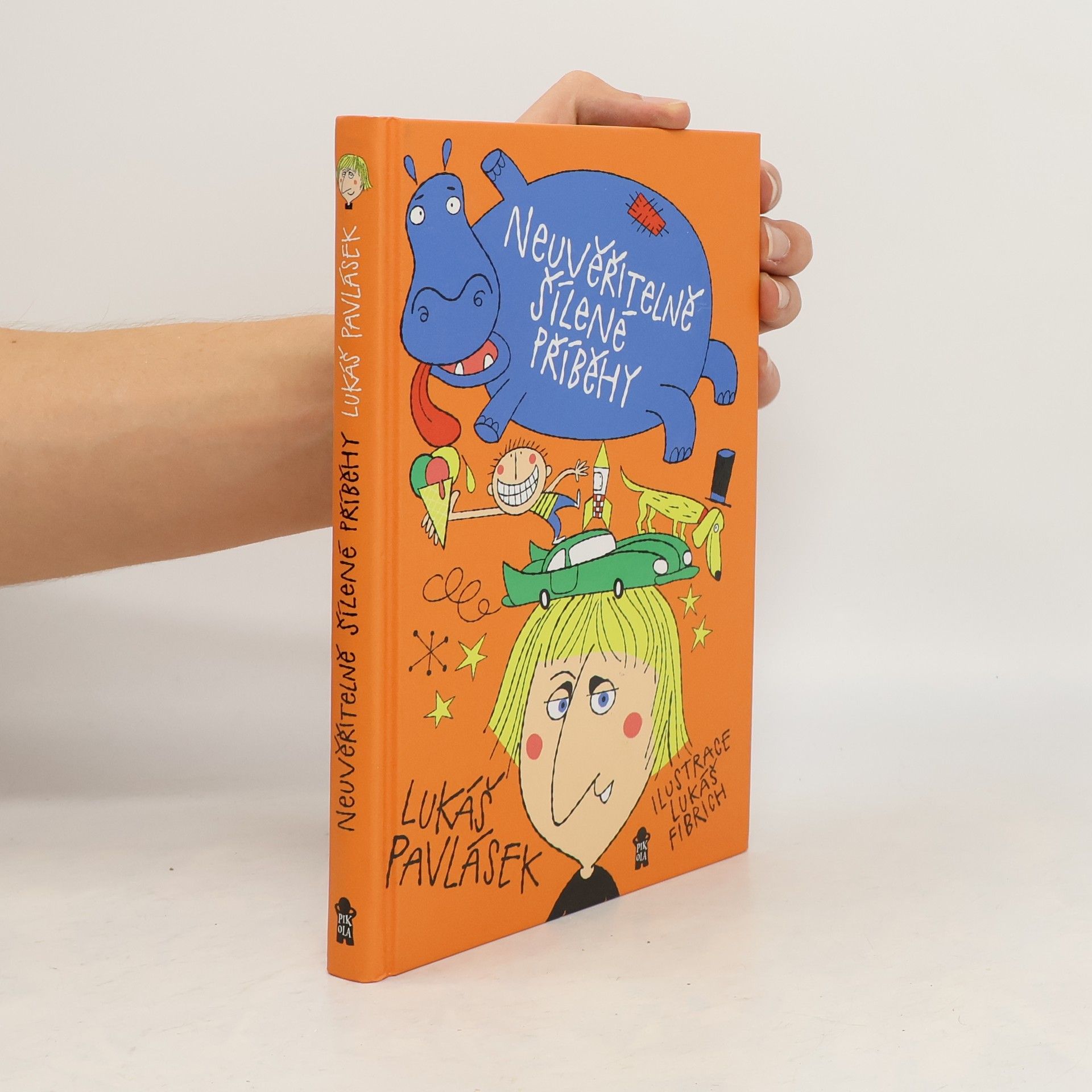 Neuvěřitelně šílené příběhy