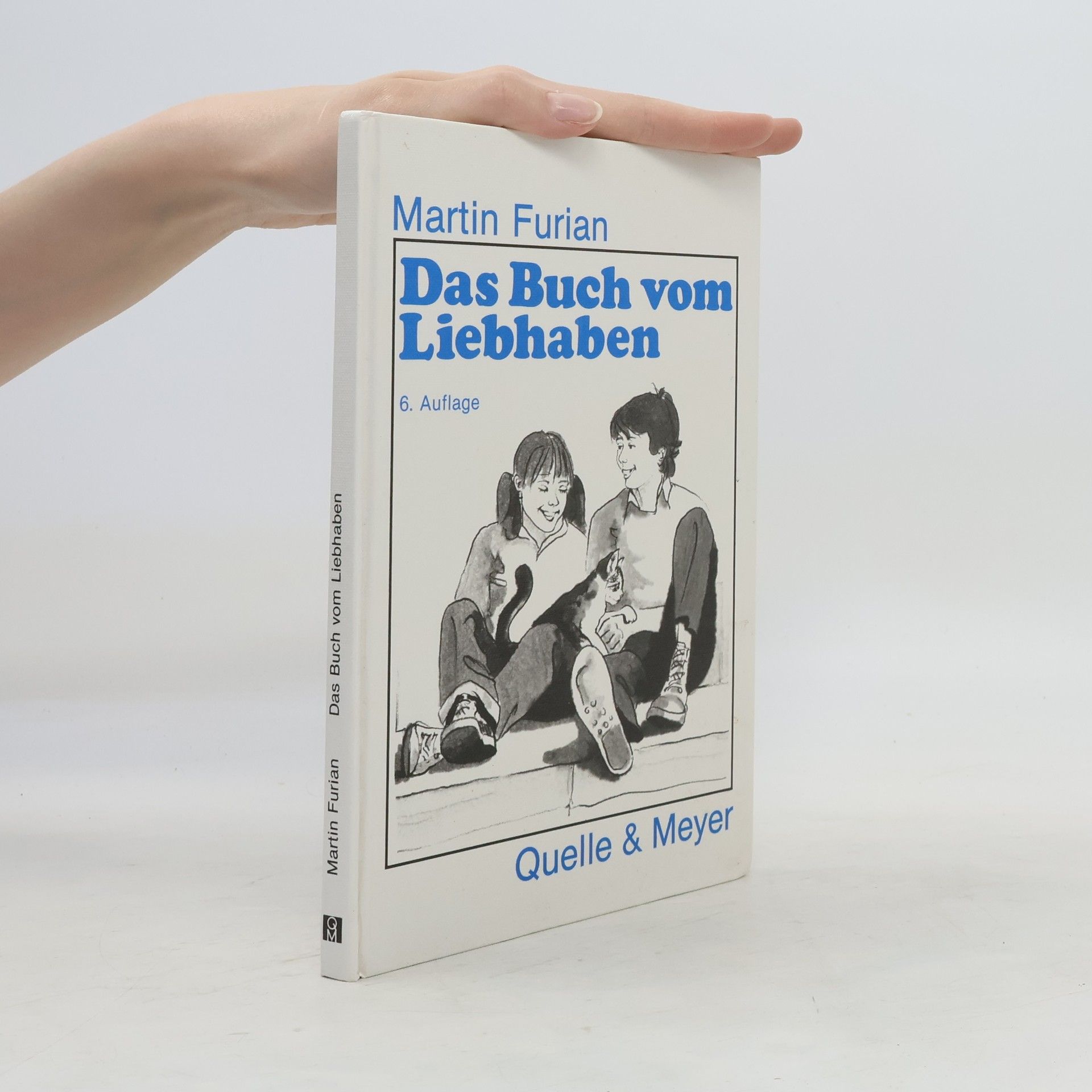 Martin Furian Das Buch vom Liebhaben