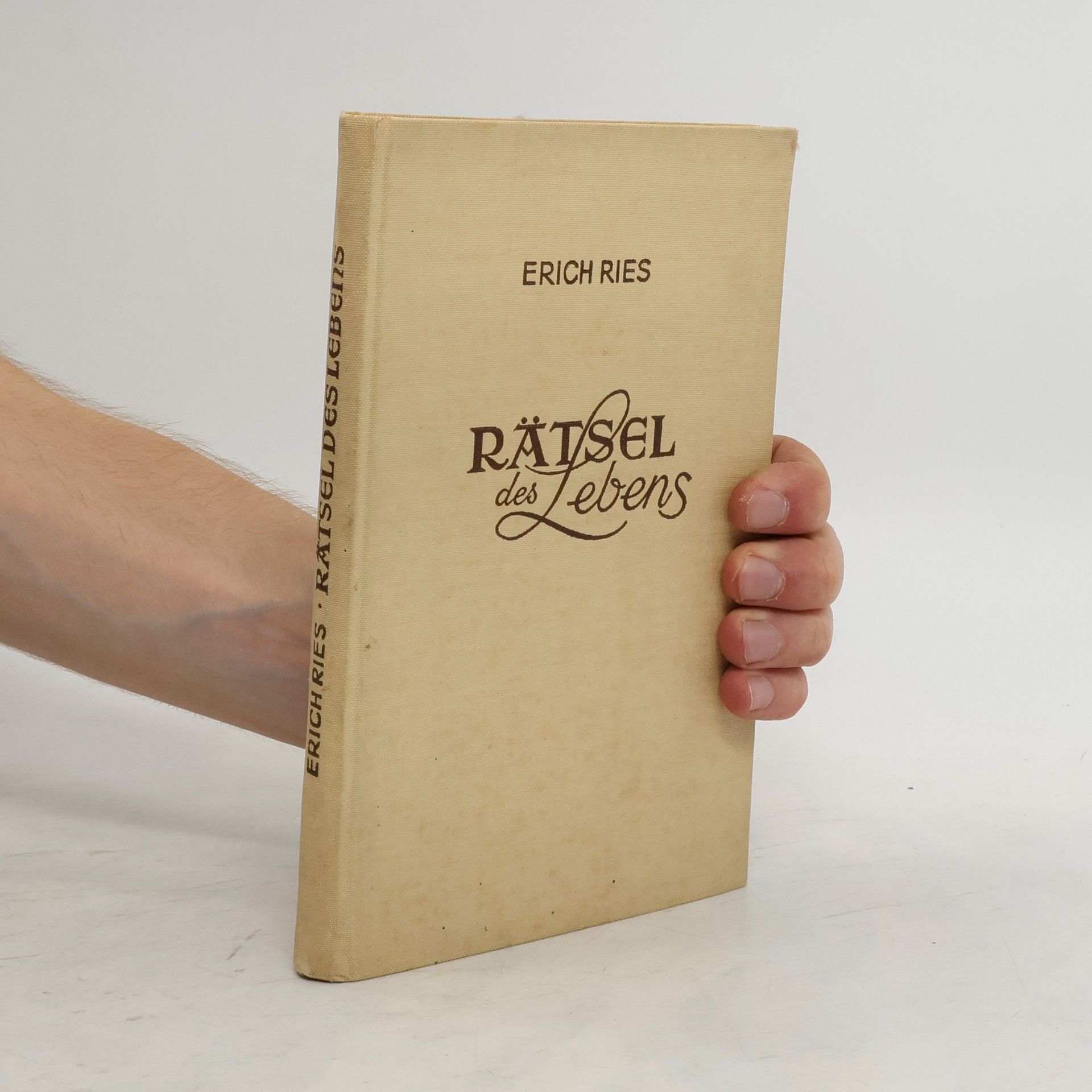 Erich Ries Das Rätsel des Lebens