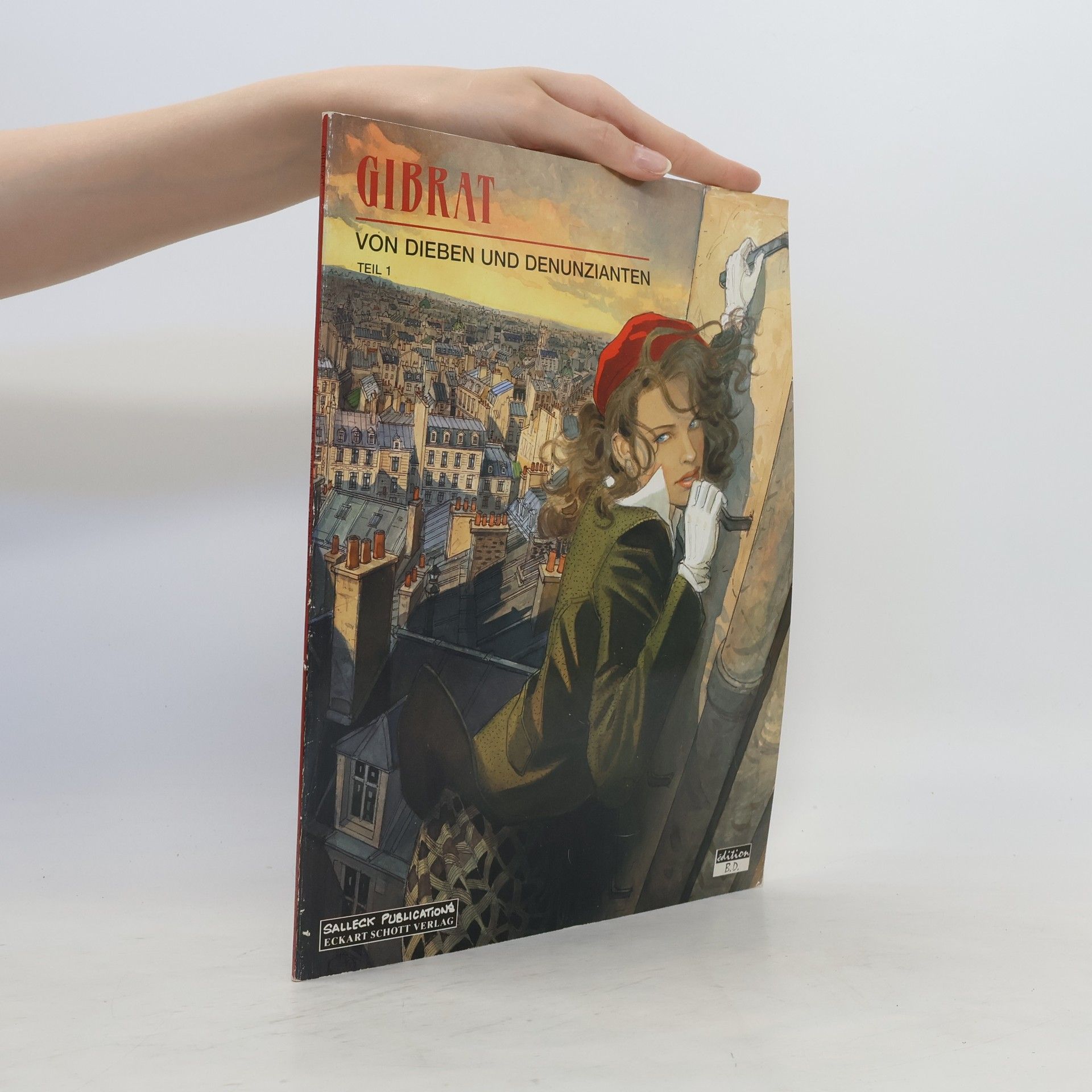 Jean Pierre Gibrat Von Dieben und Denunzianten 1