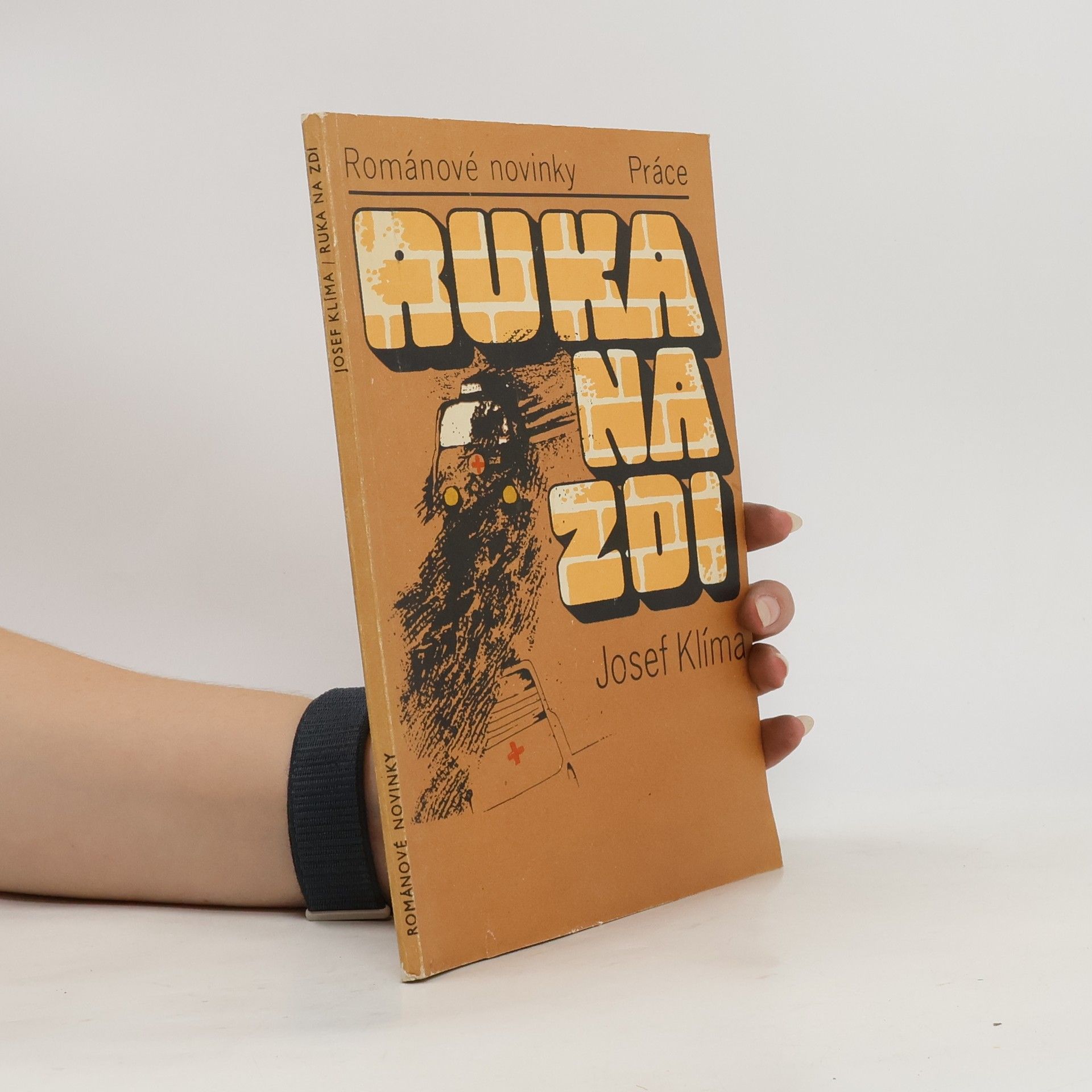 Josef Klíma Ruka na zdi