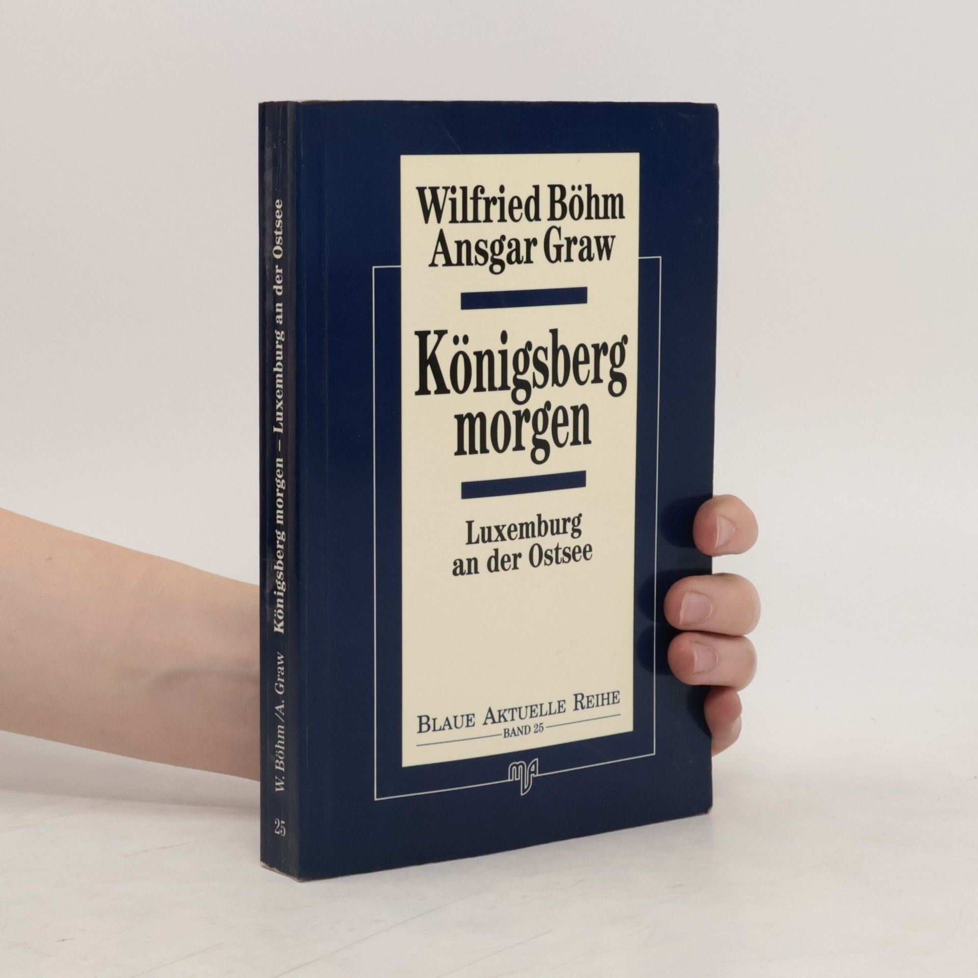 Wilfried Böhm Königsberg morgen