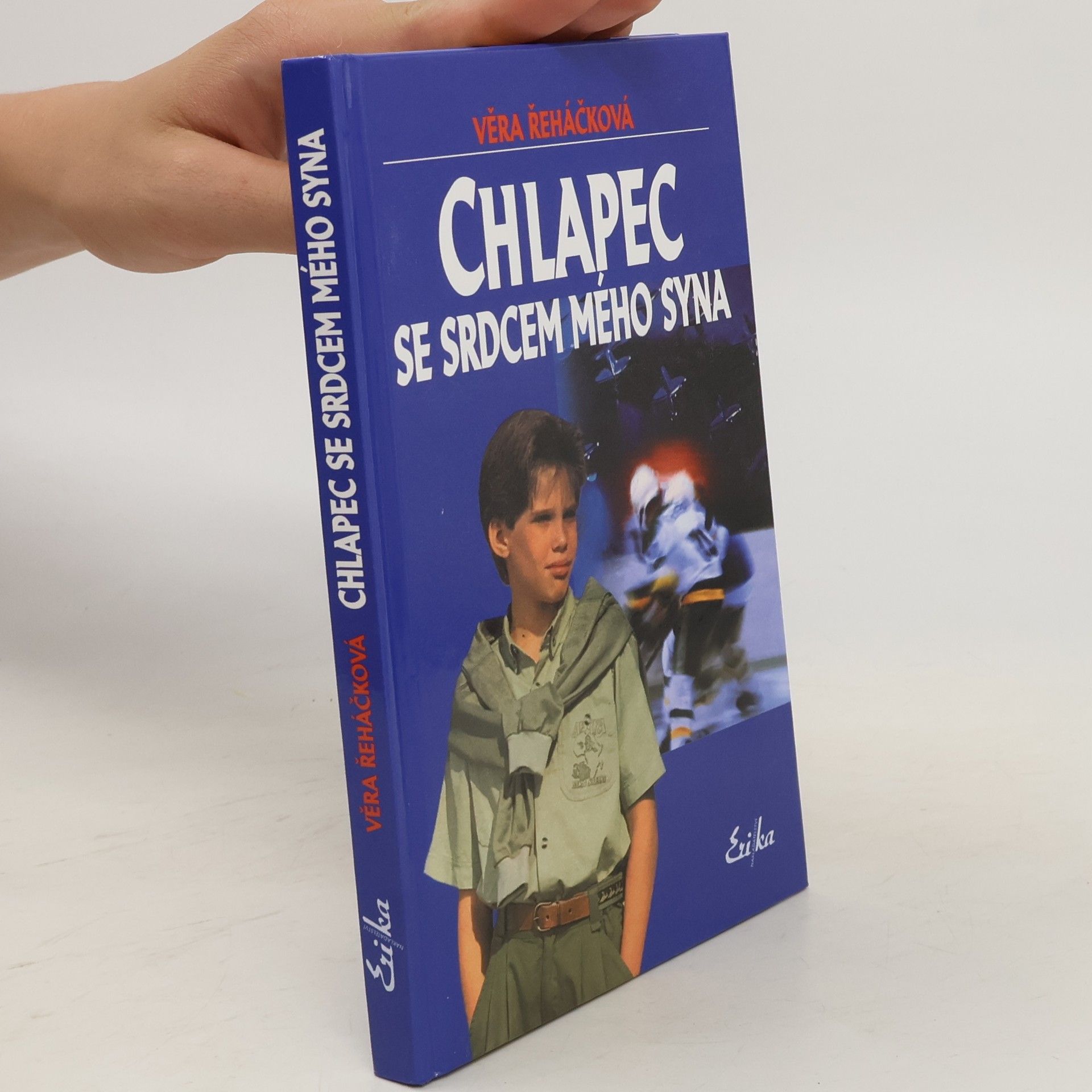 Věra Řeháčková Chlapec se srdcem mého syna