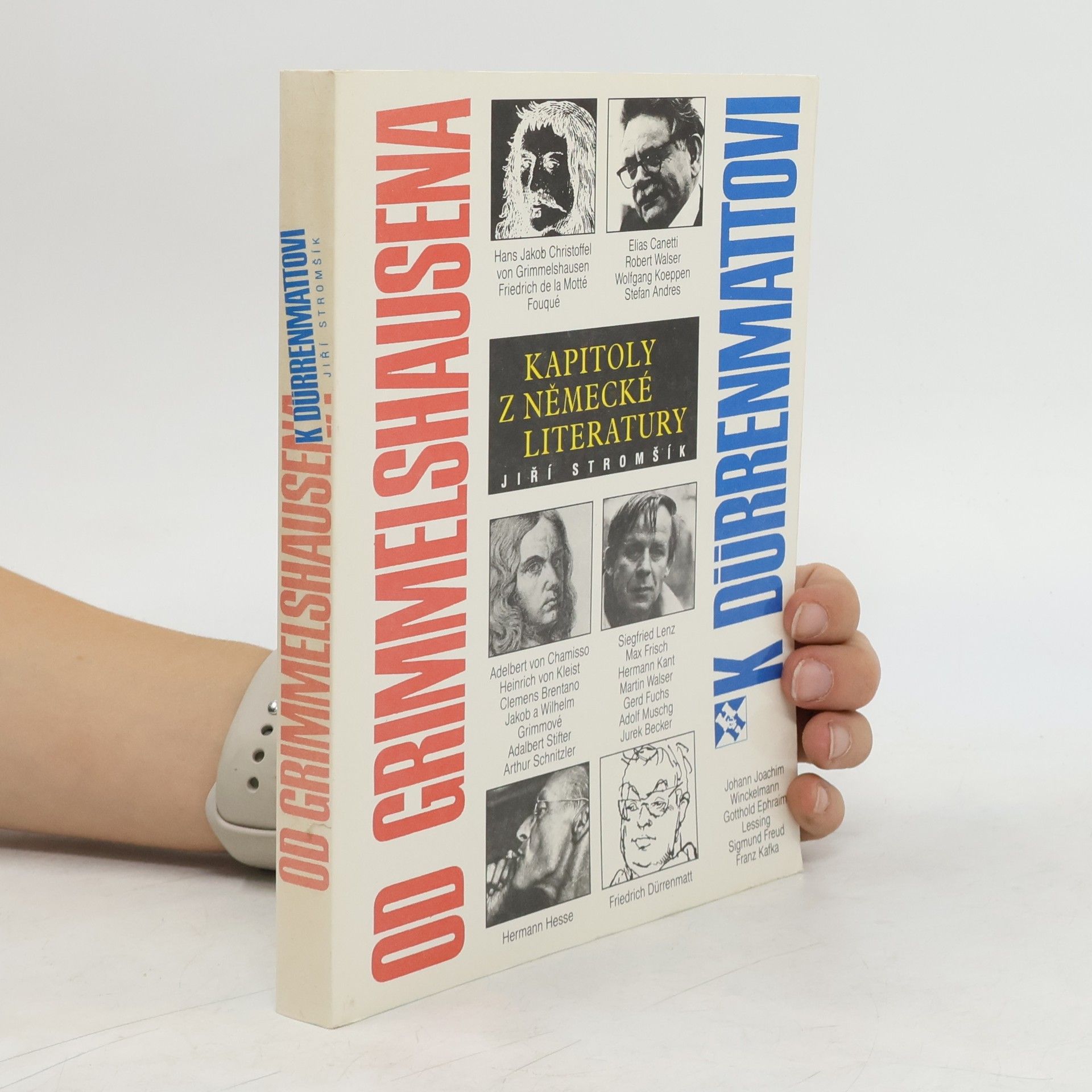 Jiří Stromšík Od Grimmelshausena k Dürrenmattovi : kapitoly z německé literatury