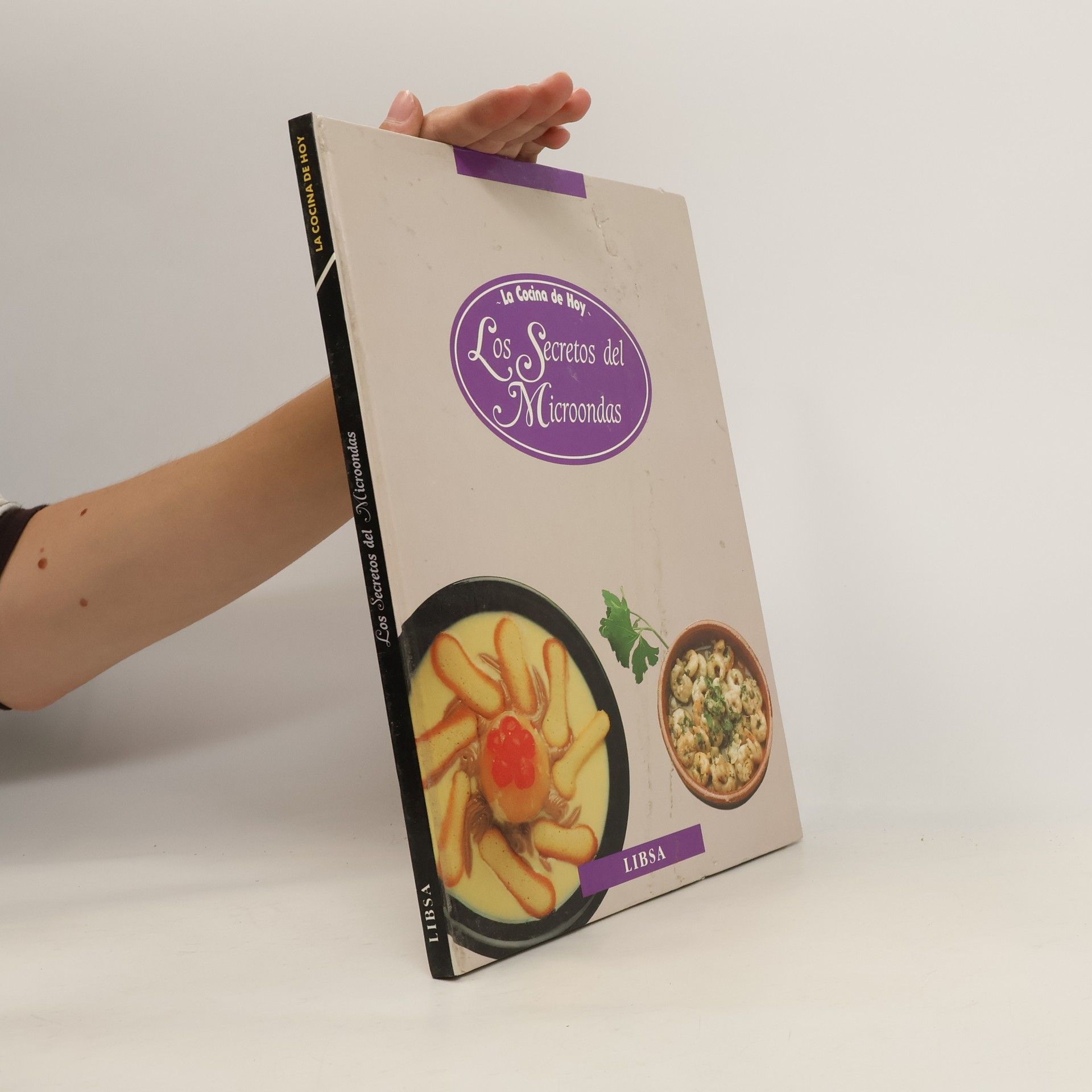 Autores varios La Cocina de Hoy. Los Secretos del Microondas