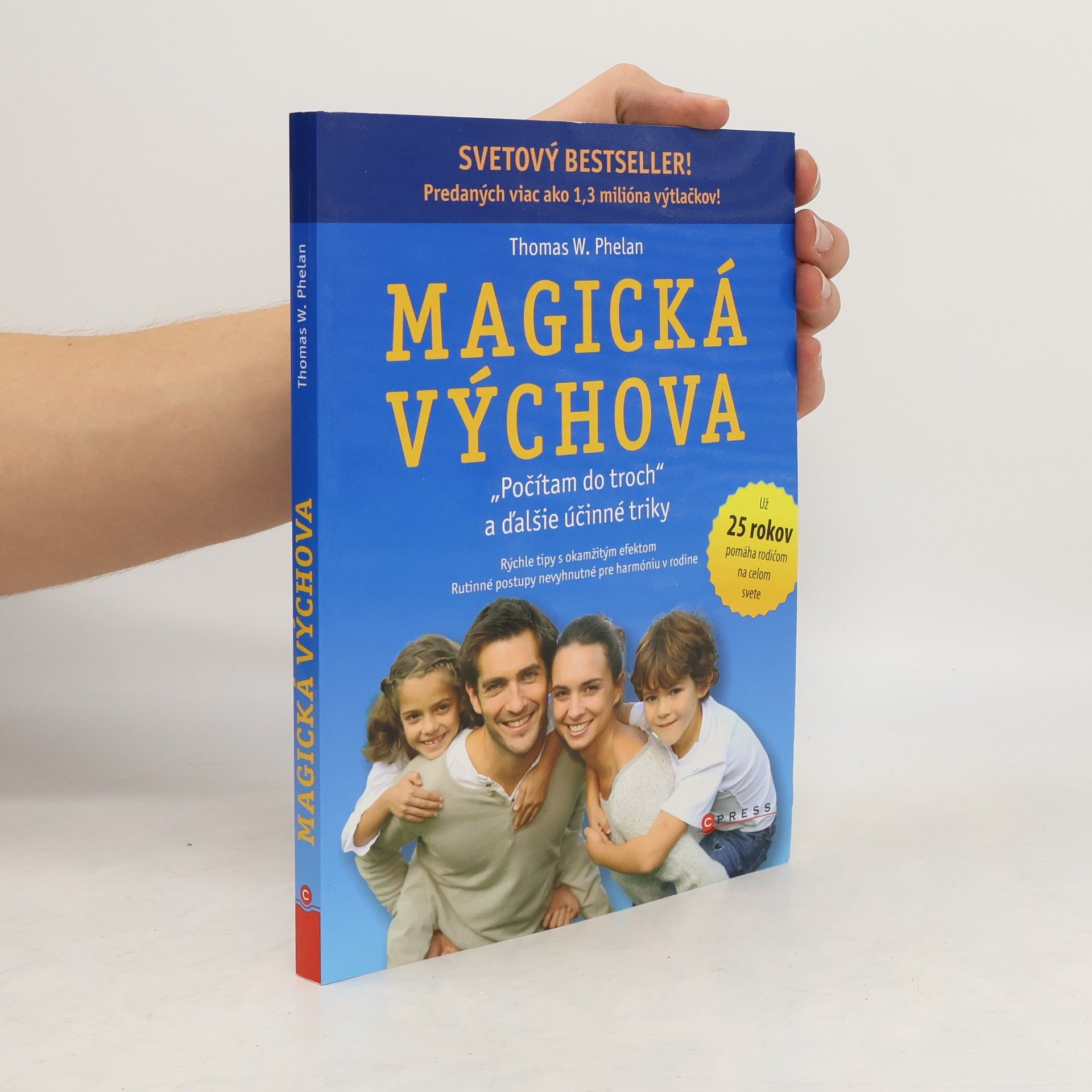 Thomas W. Phelan Magická výchova