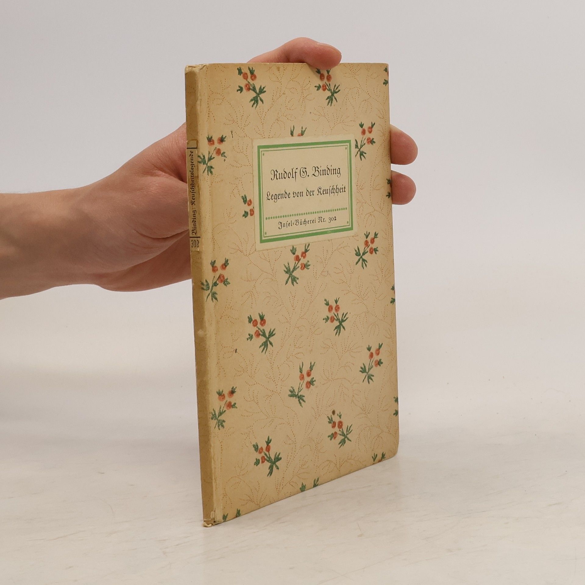 Rudolf Georg Binding Legende von der Keuschheit