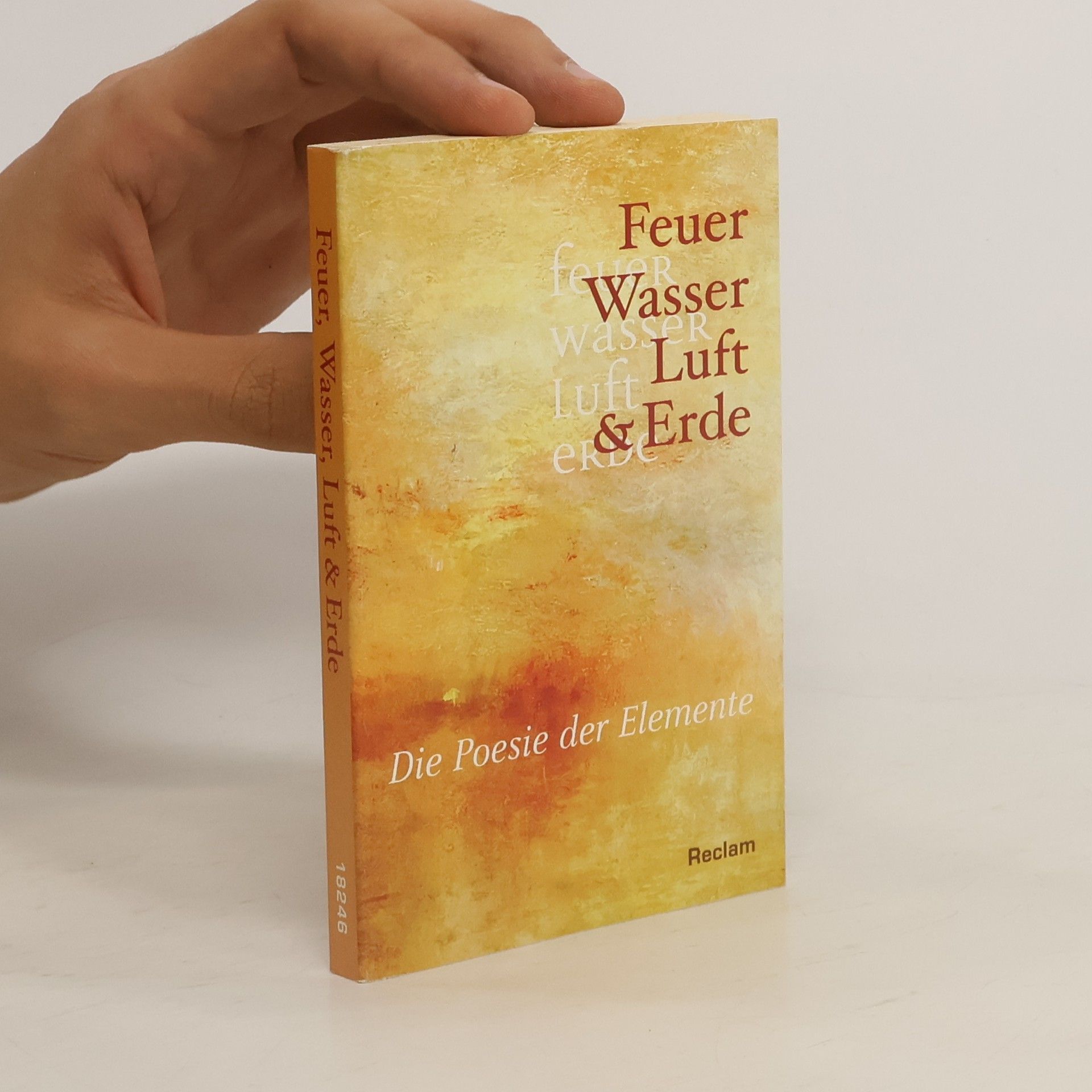 Anton G. Leitner Feuer, Wasser, Luft & Erde