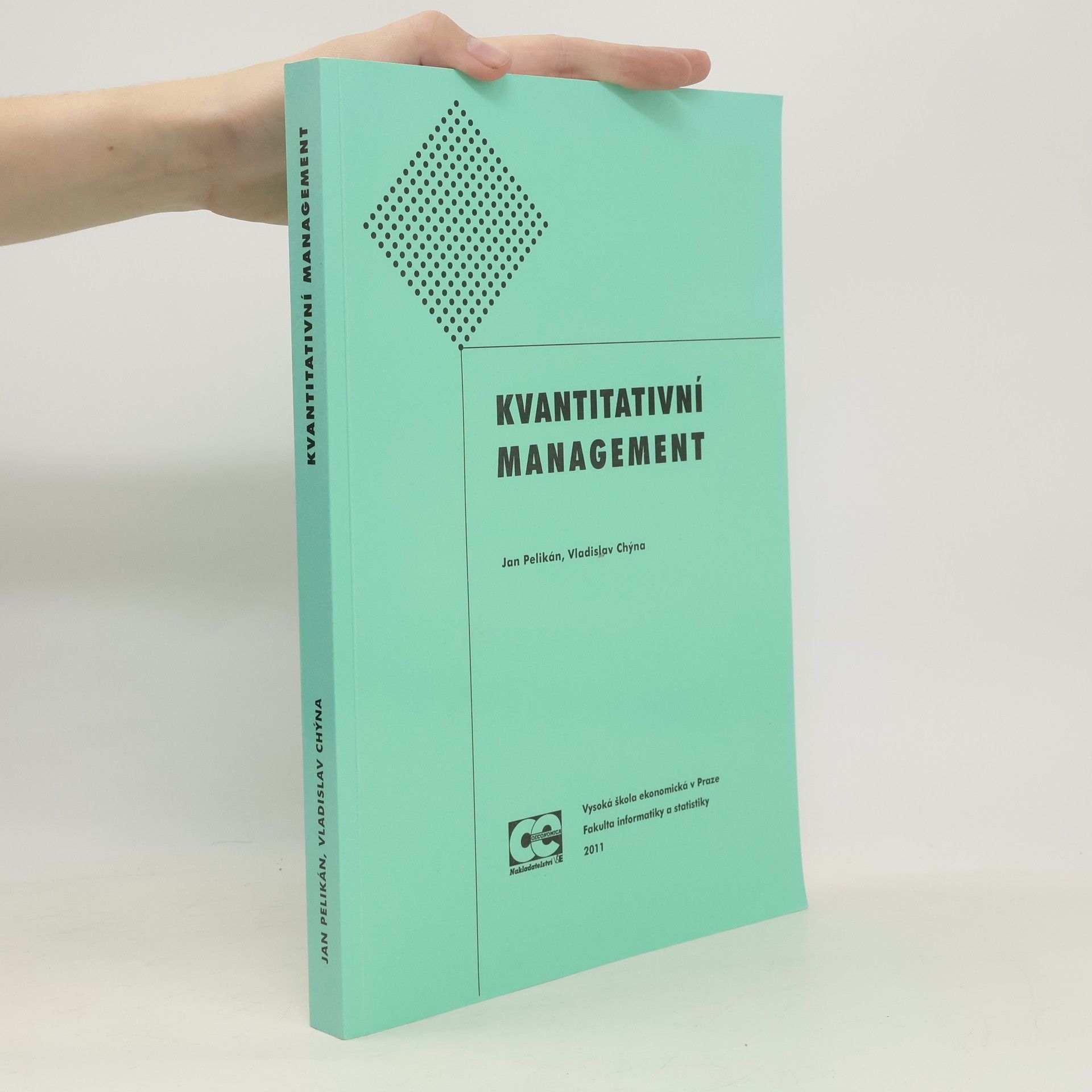 Jan Pelikán Kvantitativní management