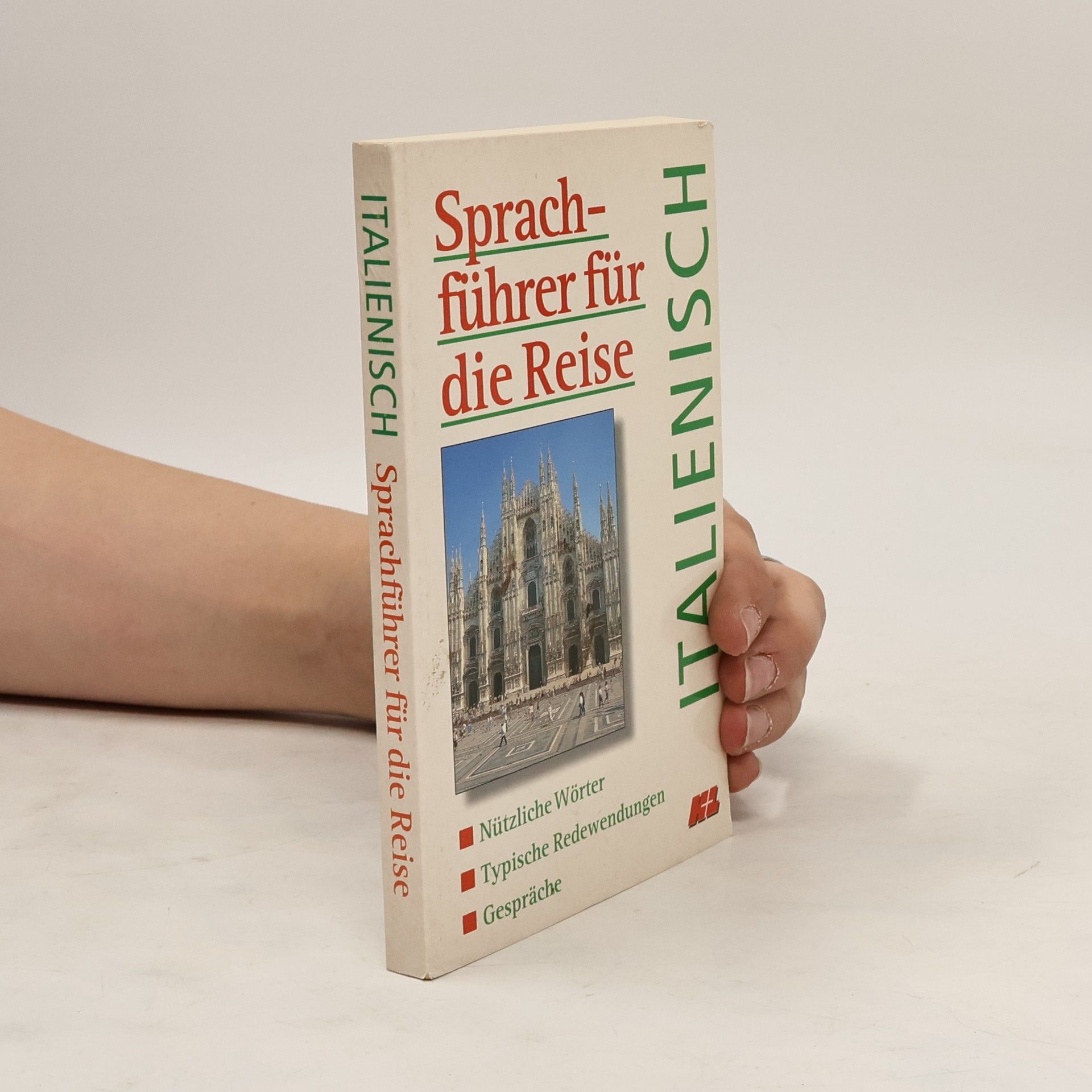 Collectif d'auteurs Sprachführer für die Reise Italienisch