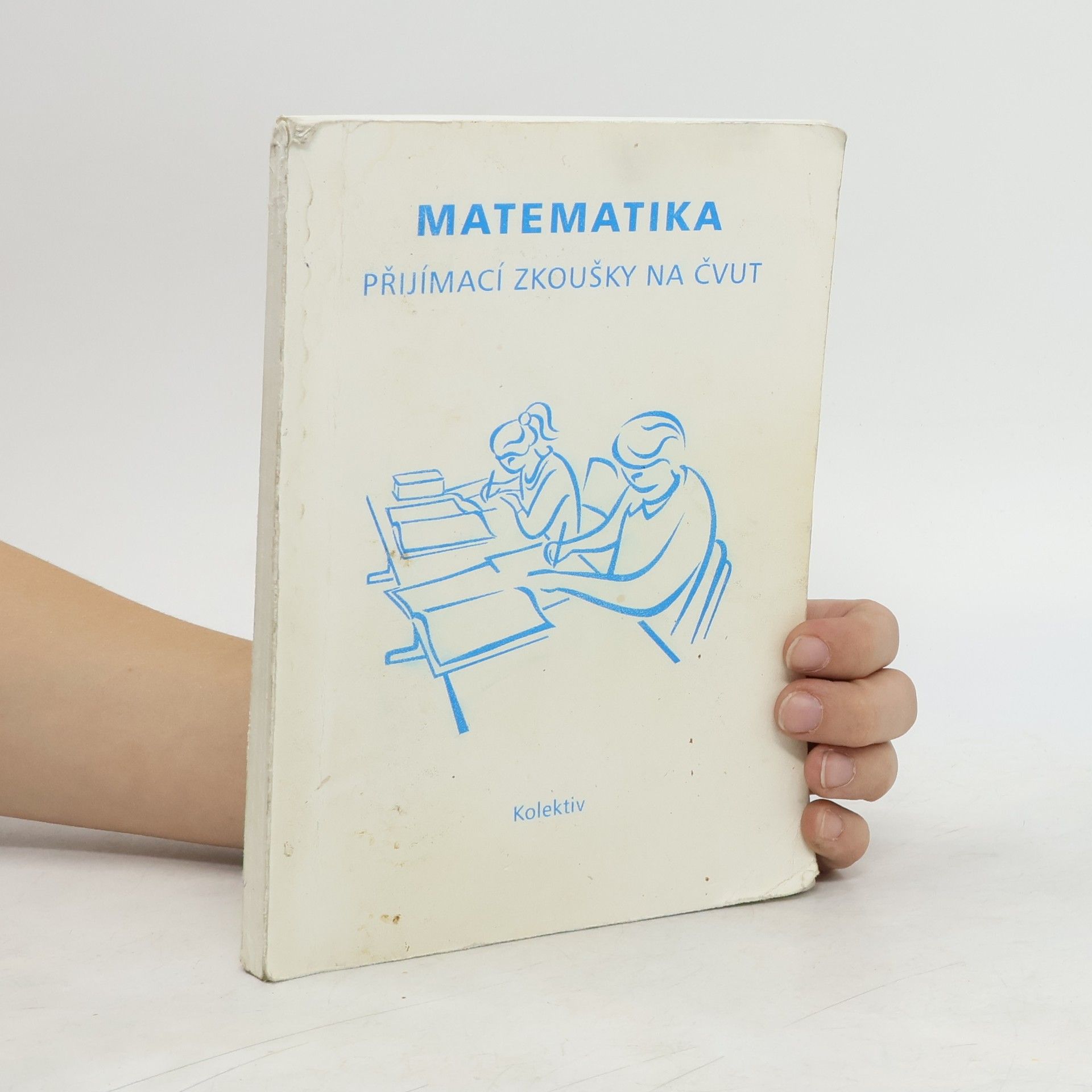 Vladimíra Hájková Matematika - Přijímací zkoušky na ČVUT