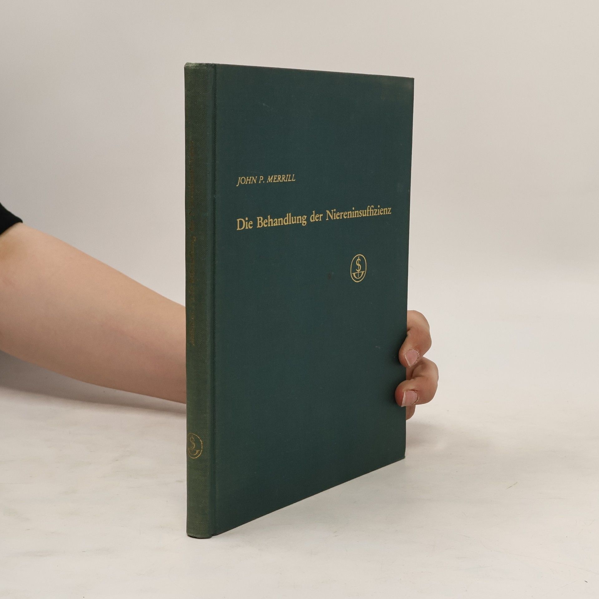 John P. Merrill Die Behandlung der Niereninsuffizienz