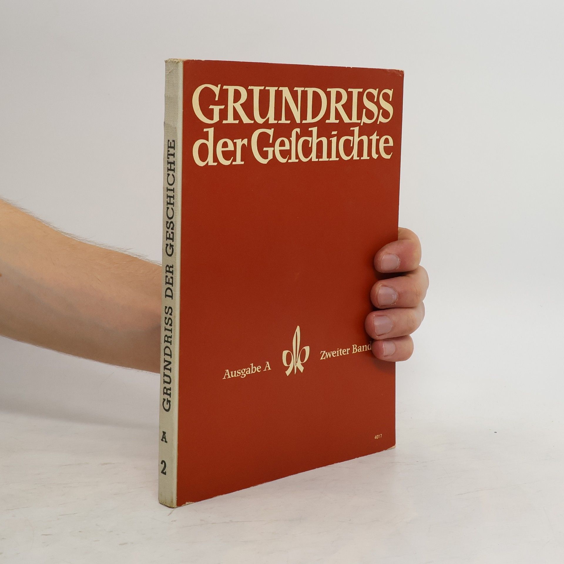 Collectif d'auteurs Grundriss der Geschichte. Ausgabe A 2