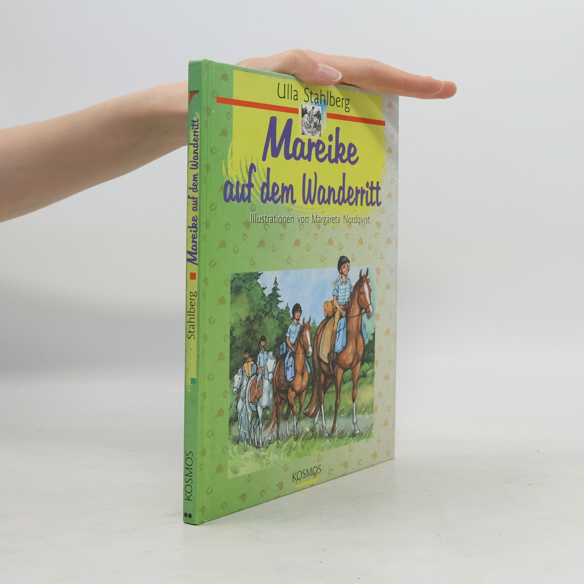 Ulla Stahlberg Mareike auf dem Wanderritt. Aus d. Schwed. v. Jutta Hamberger