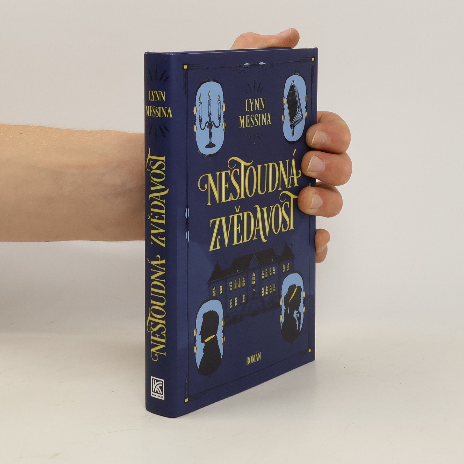 Lynn Messina Nestoudná zvědavost
