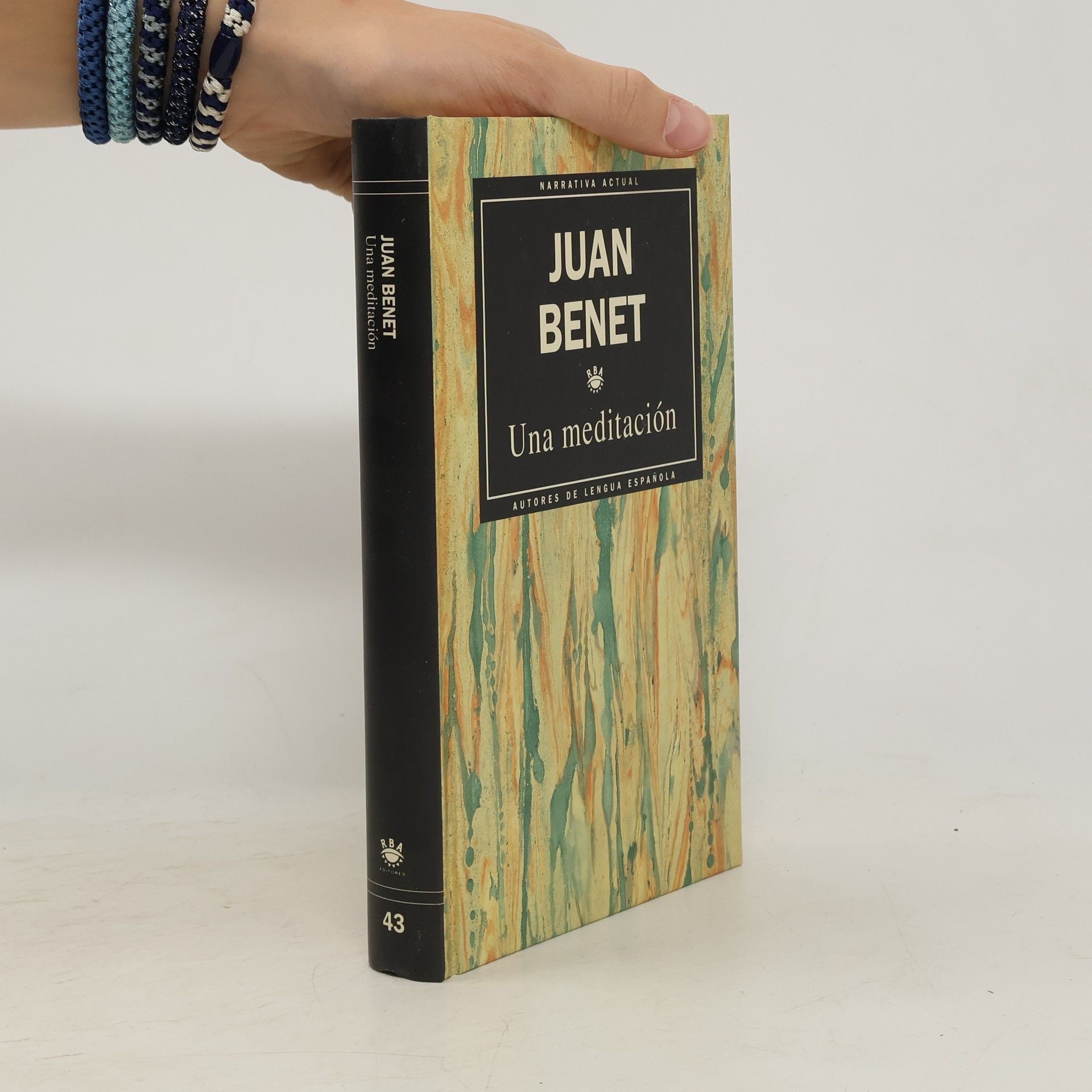 Juan Benet Una meditación