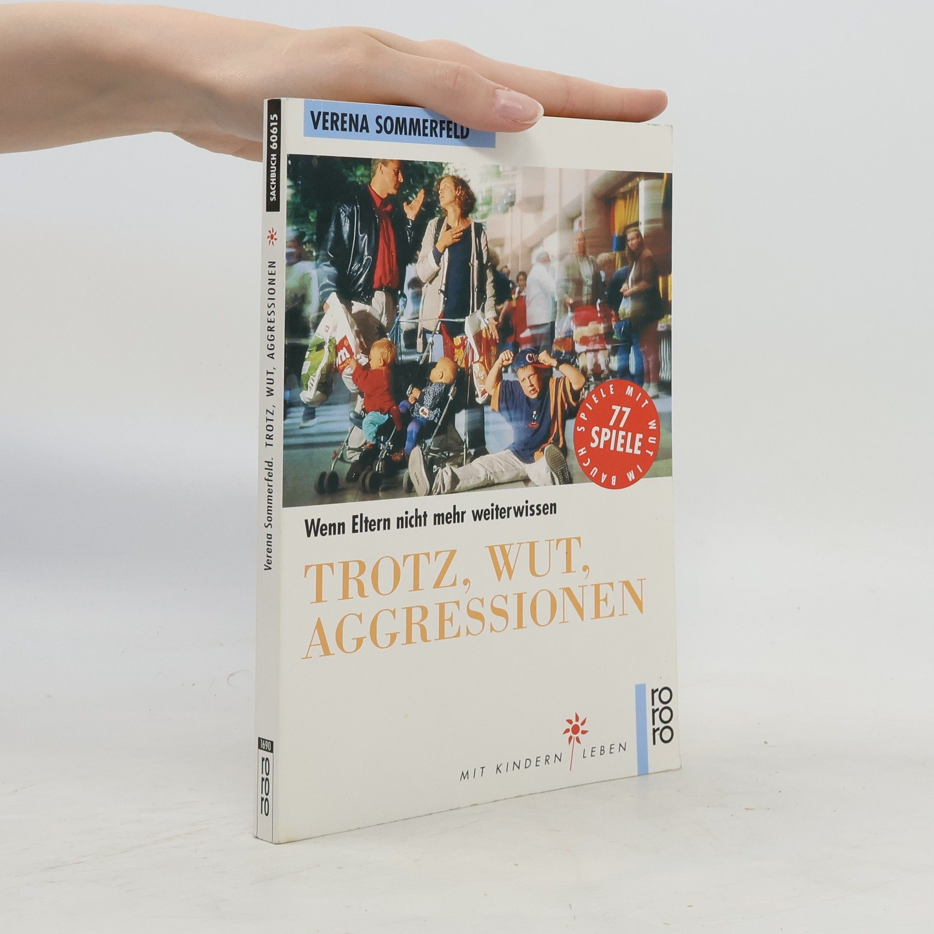 Verena Sommerfeld Trotz, Wut, Aggressionen