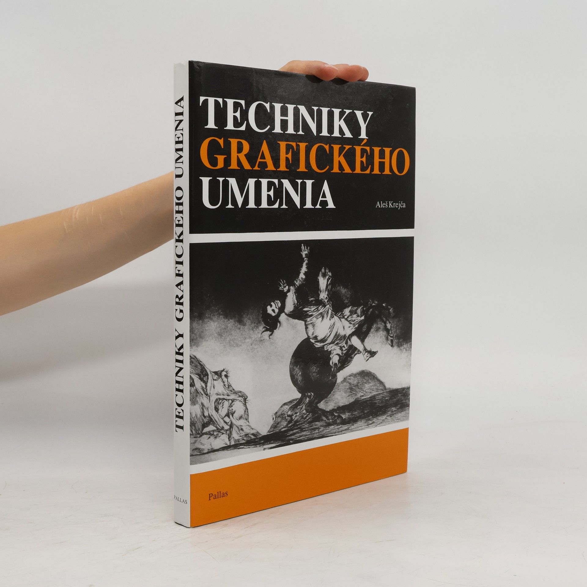 Aleš Krejča Techniky grafického umenia : Sprievodca po prac. postupoch a dejinách tlače orig. grafiky