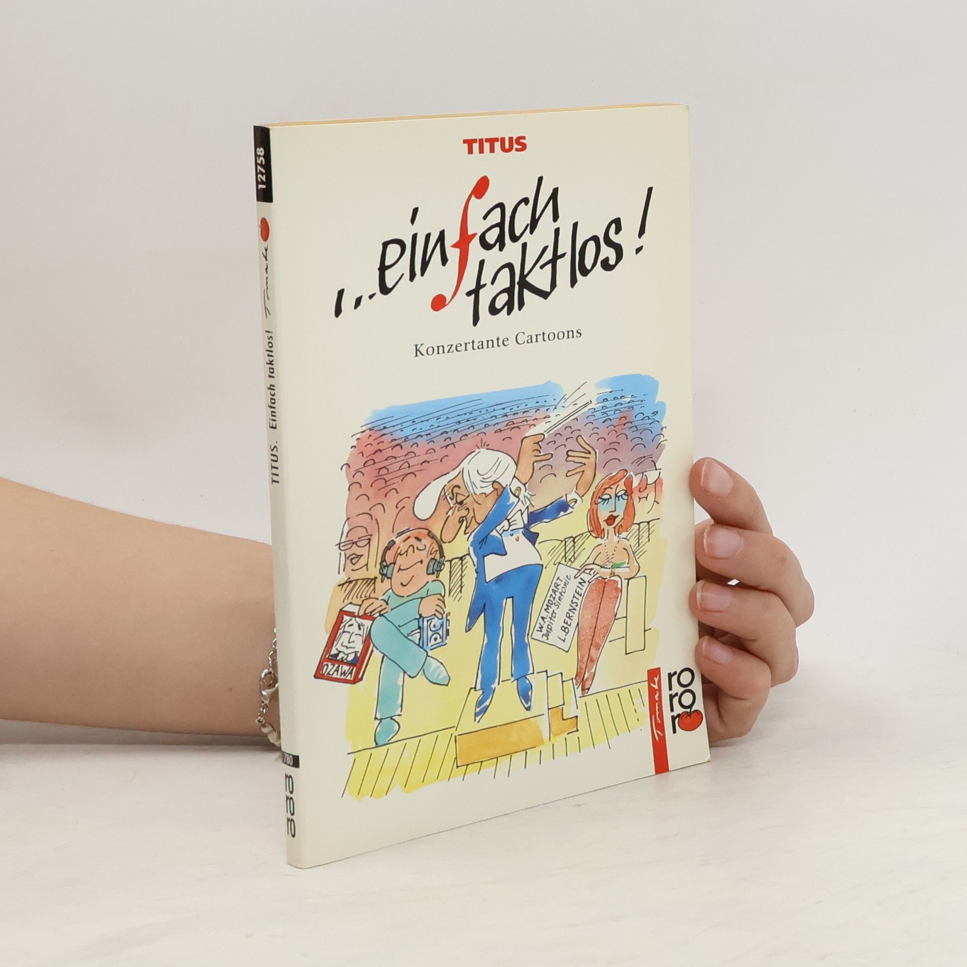 Titus Einfach taktlos!: Konzertante Cartoons