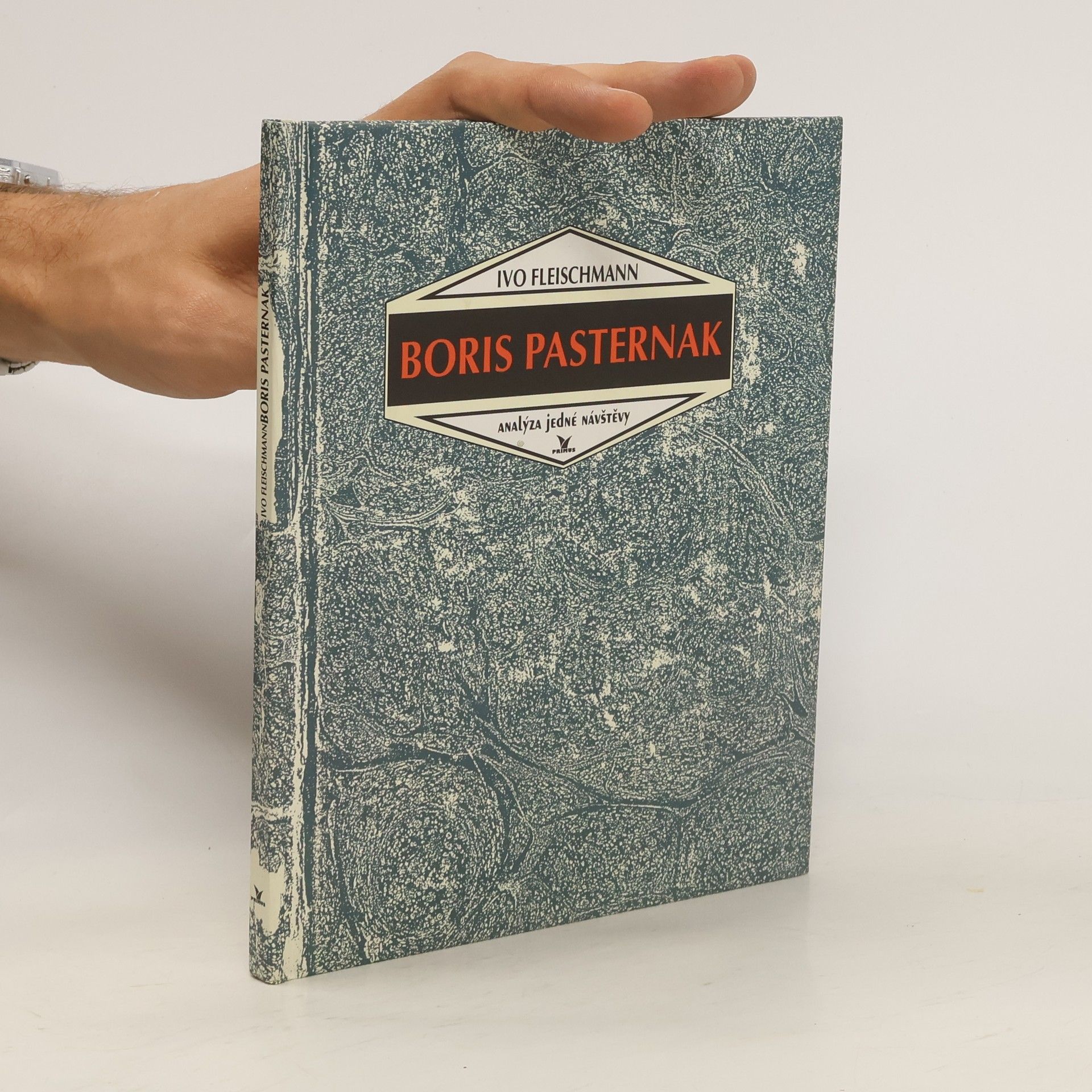 Ivo Fleischmann Boris Pasternak. Analýza jedné návštěvy