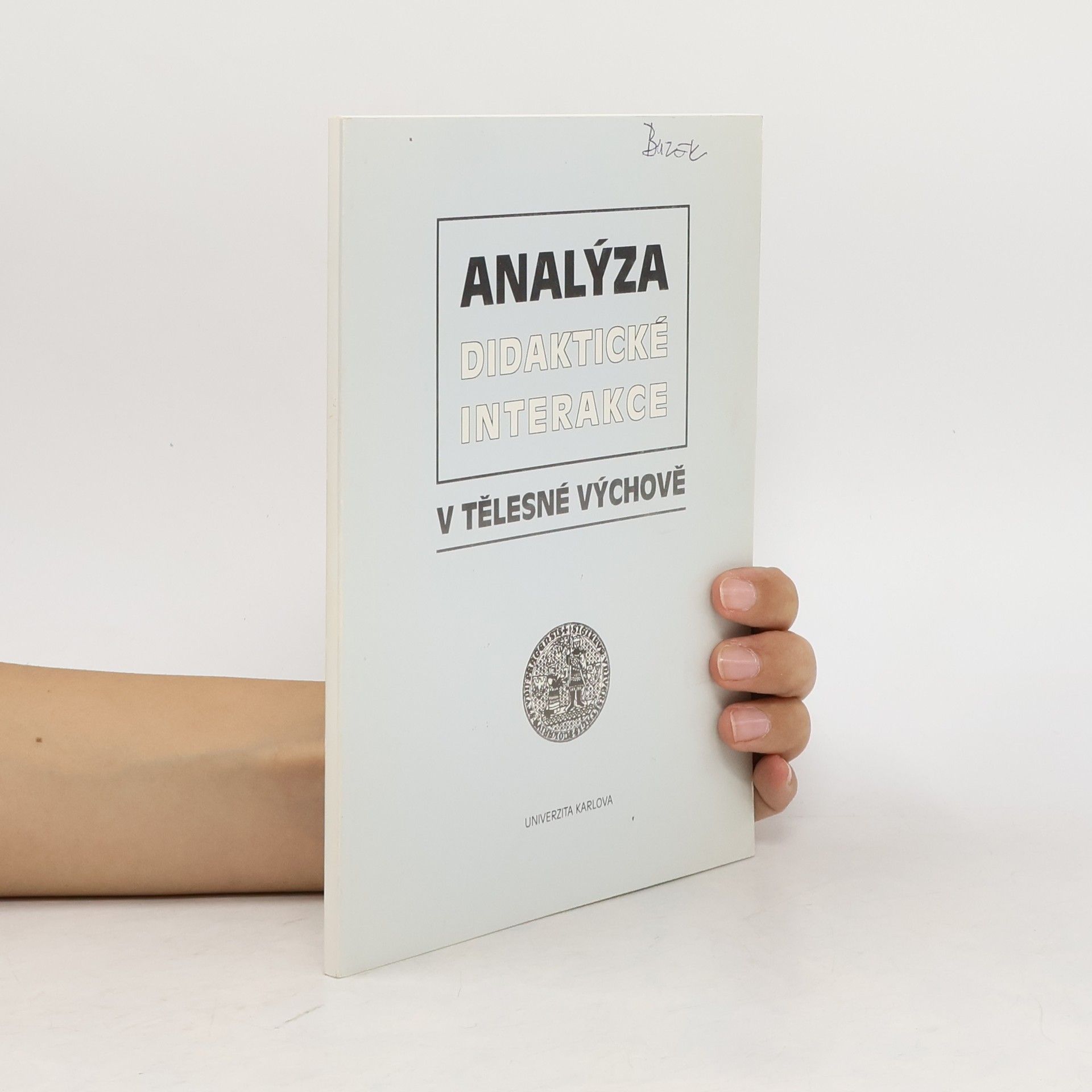 Collective Analýza didaktické interakce v tělesné výchově