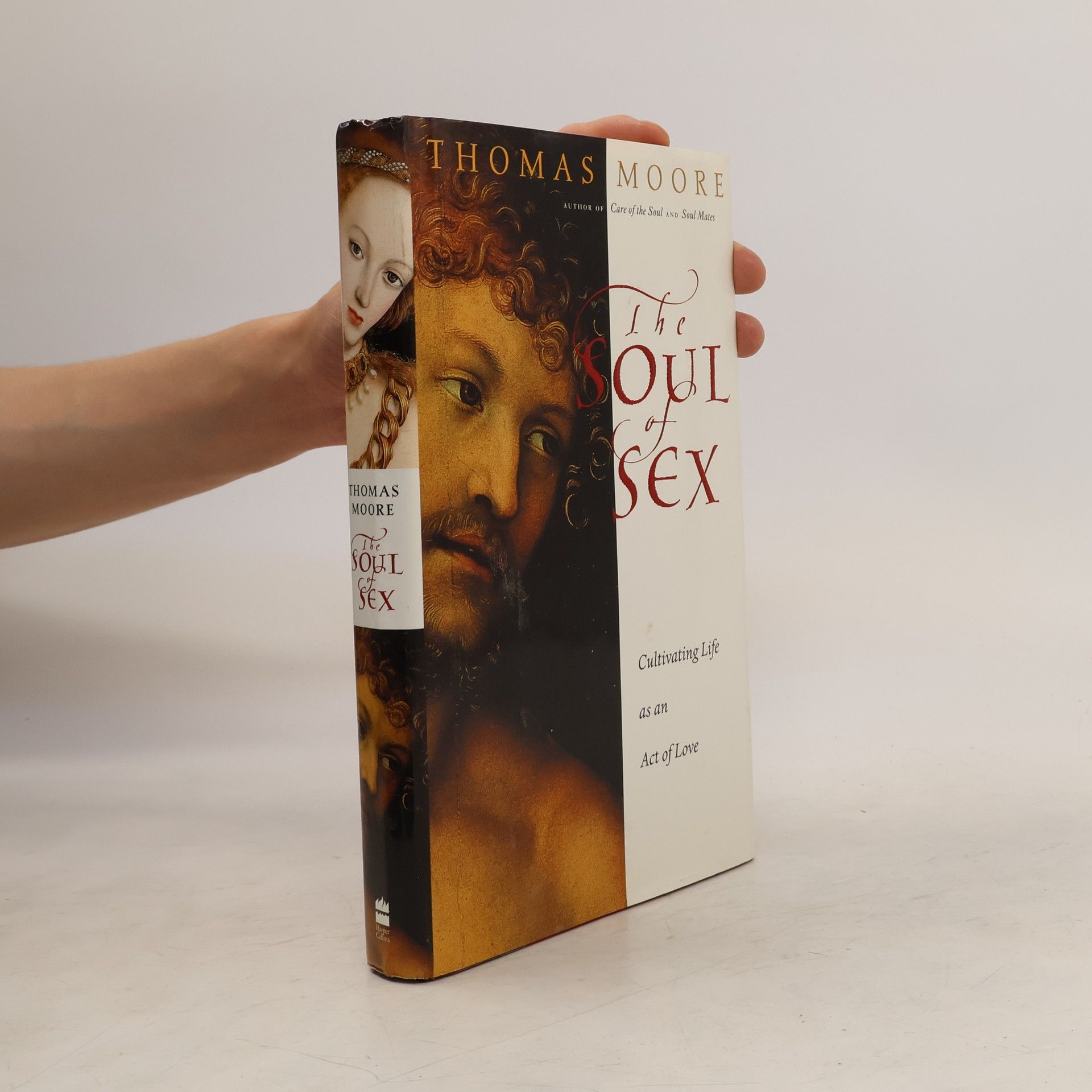 Thomas Moore The Soul of Sex