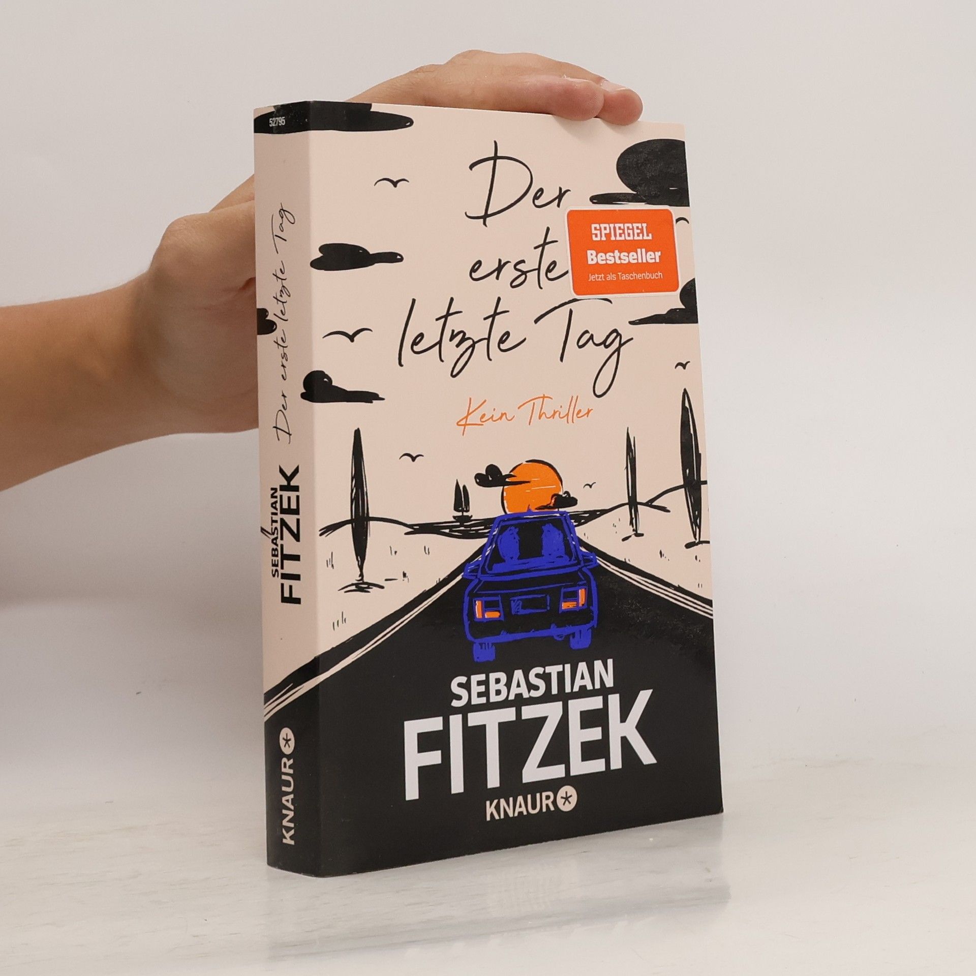 Sebastian Fitzek Der erste letzte Tag