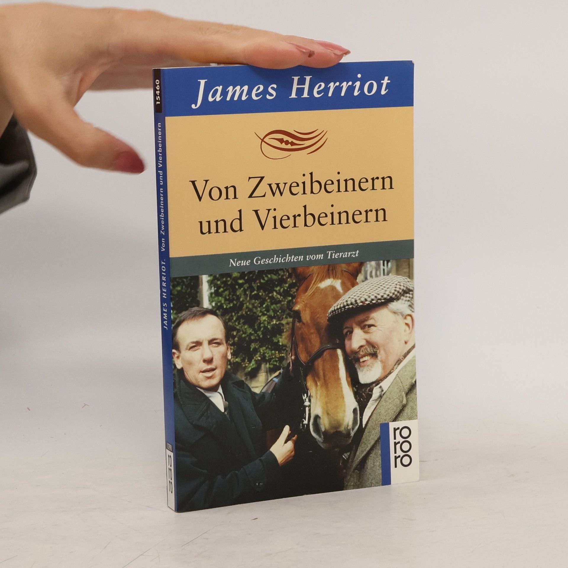 James Herriot Von Zweibeinern und Vierbeinern