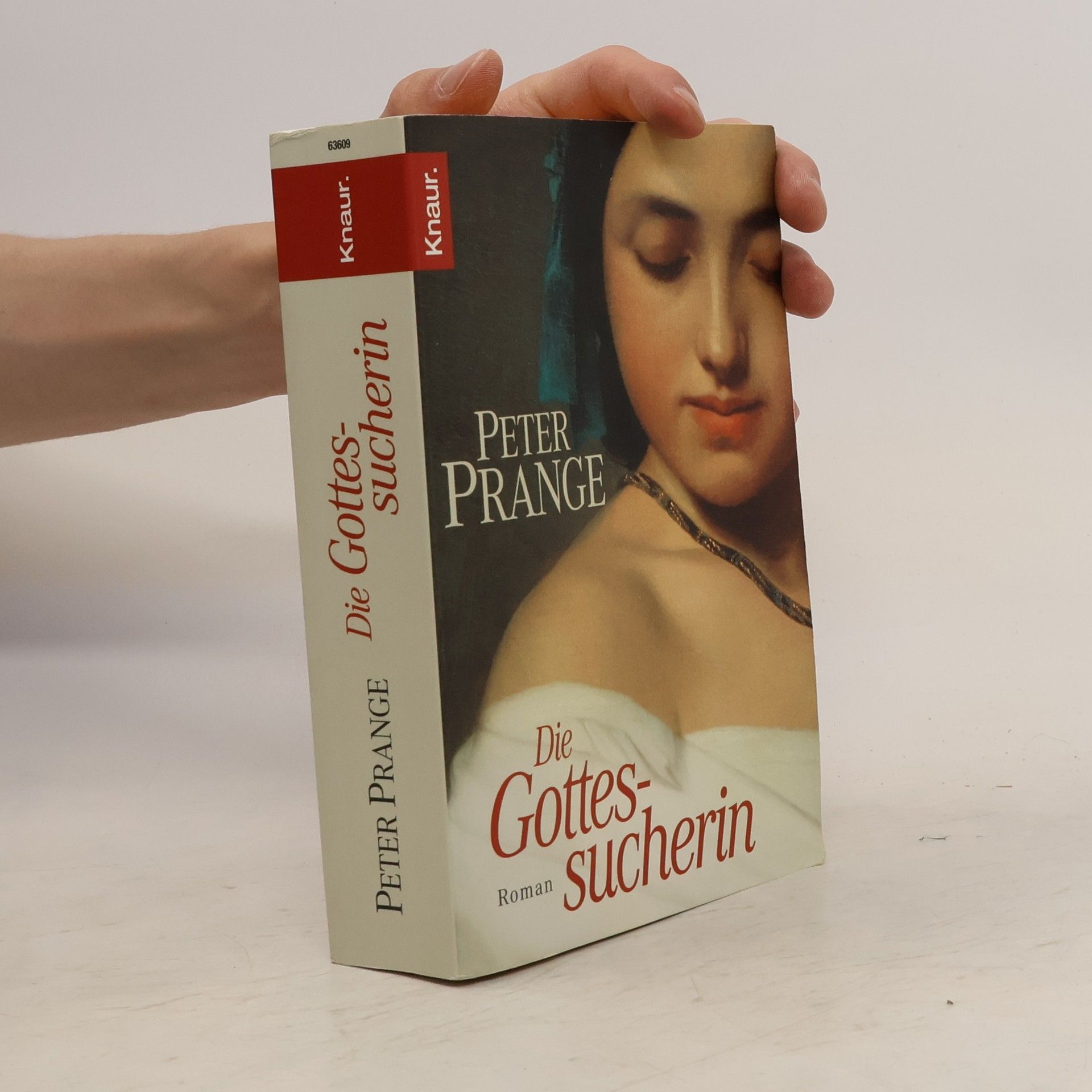 Peter Prange Die Gottessucherin