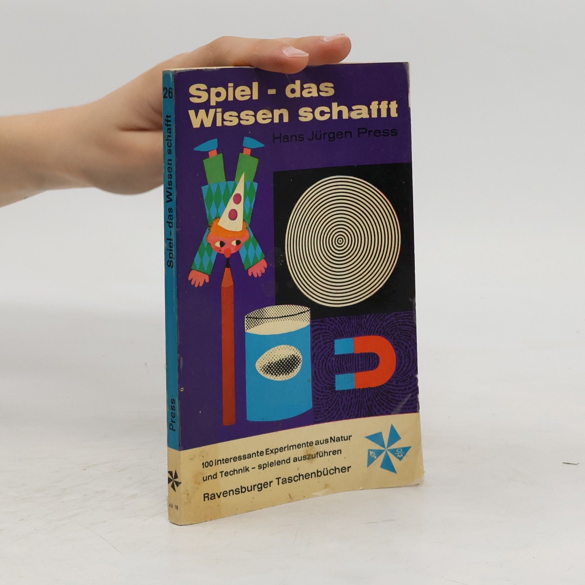 Hans Jürgen Press Spiel. Das Wissen schafft