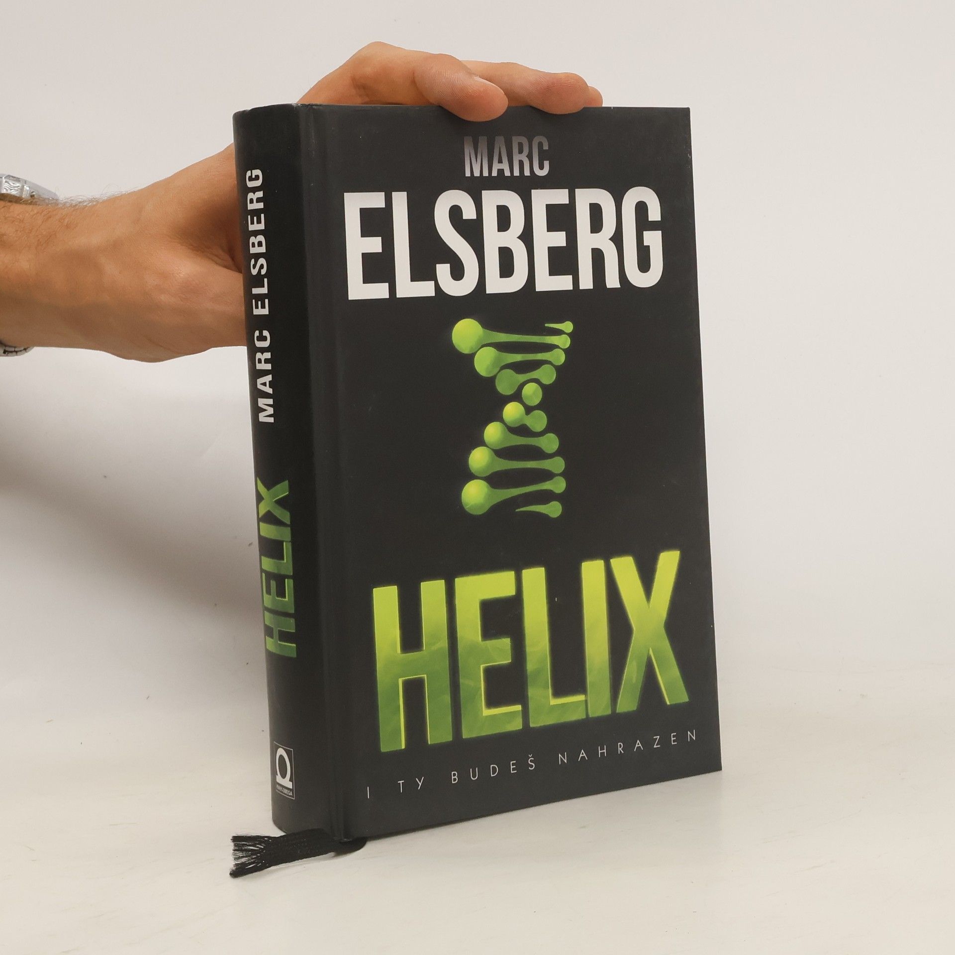 Marc Elsberg Helix: I ty budeš nahrazen